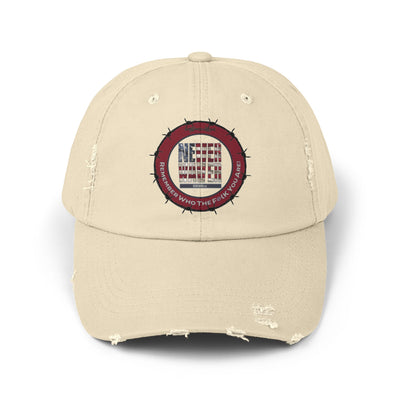 Distressed Cap - Never Waver Remember Who The  F@{k You Are -Statement Hat for Everyday Style