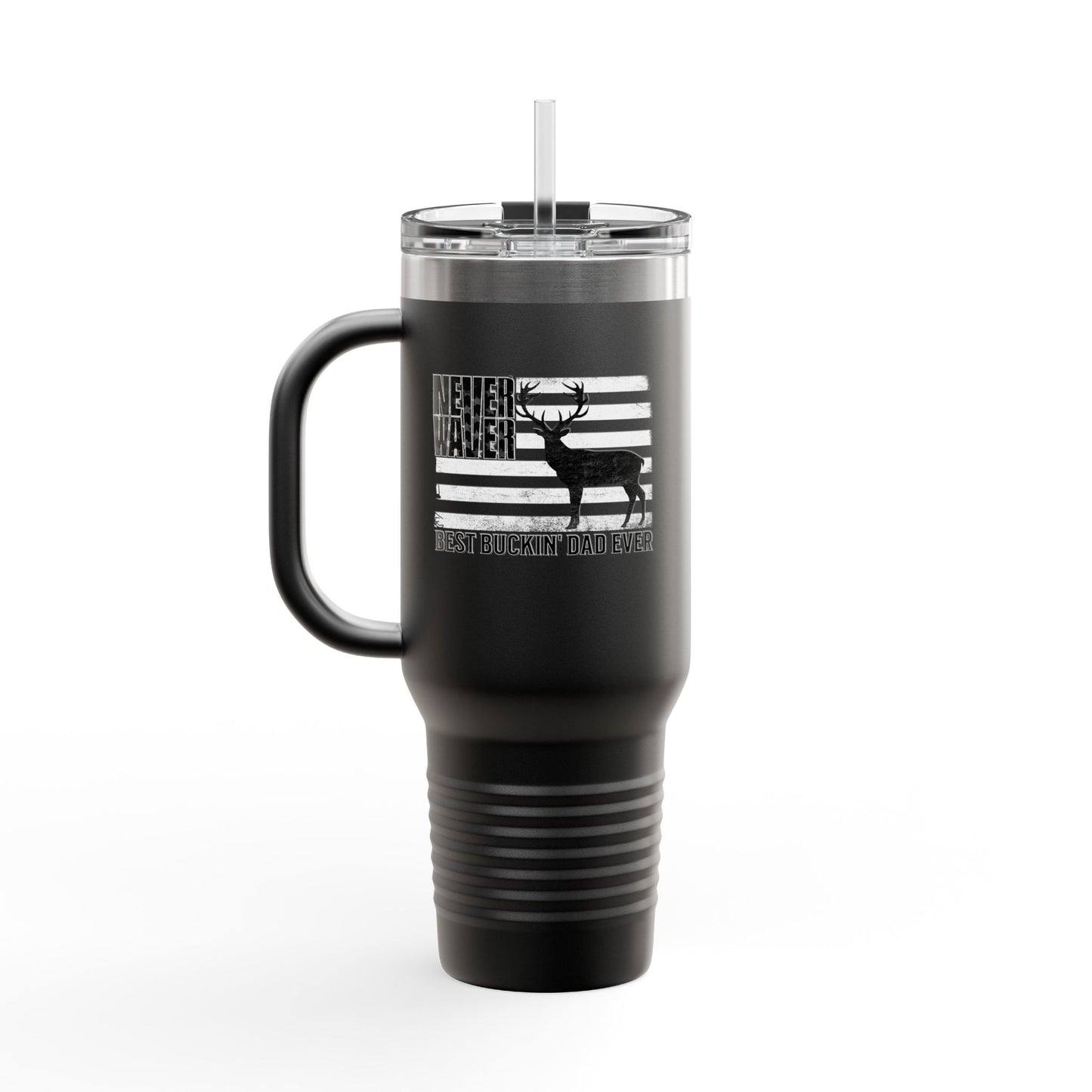 Never Waver Best Buckin' Dad Ever  Insulated Travel Mug - Never Waver