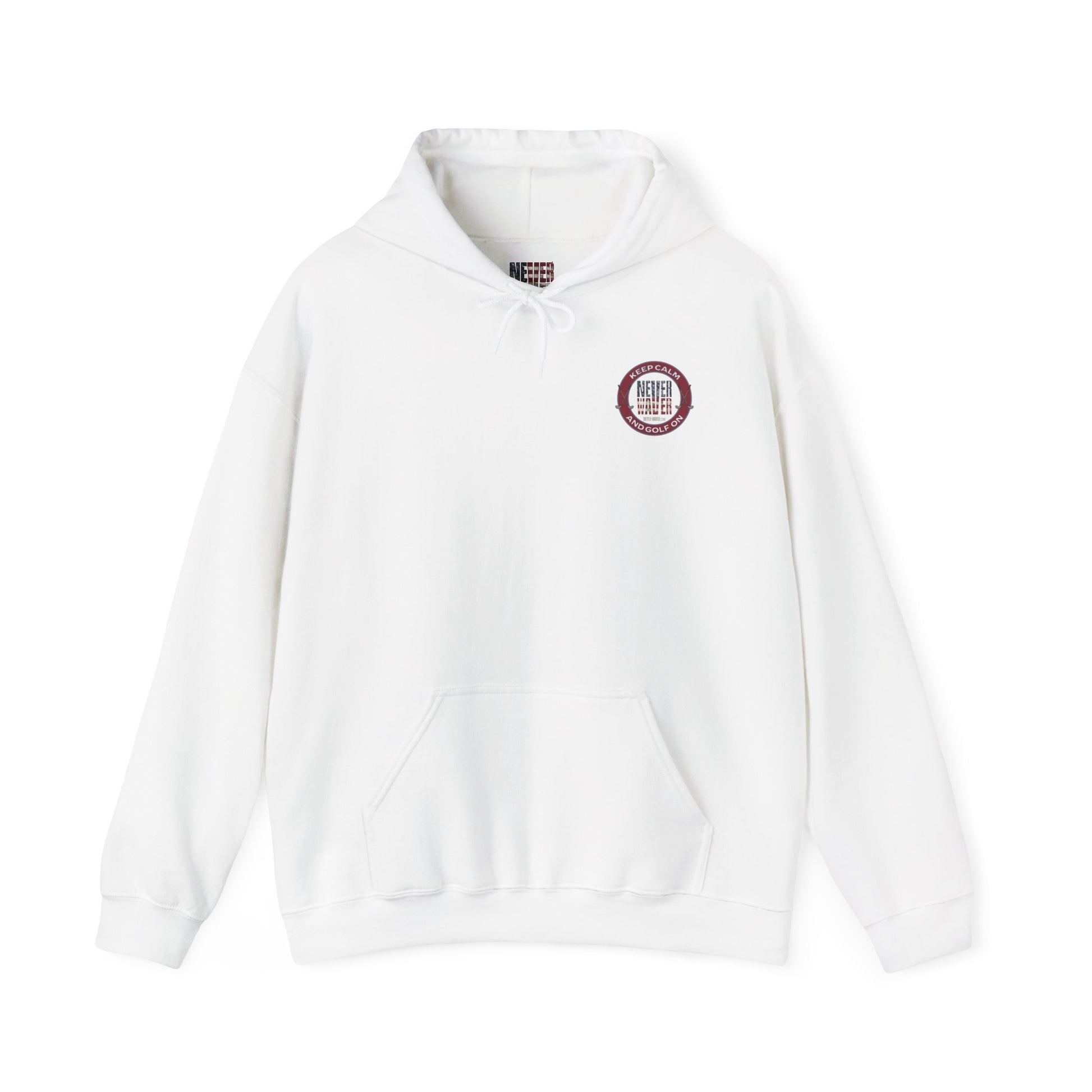 Keep Calm Never Waver and Golf On Hoodie - Unisex Heavy Blend™ Sweatshirt - Never Waver