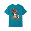 Unisex Garment-Dyed T-Shirt - 'Never Waver Oh Honey I am that Mom' Design - Never Waver