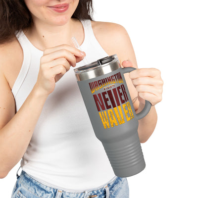 Washington Fans Never Waver Insulated Travel Mug, 40oz - Never Waver
