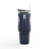 True Americans Never Waver They Always Back The Blue   Insulated Travel Mug, 40oz - Never Waver
