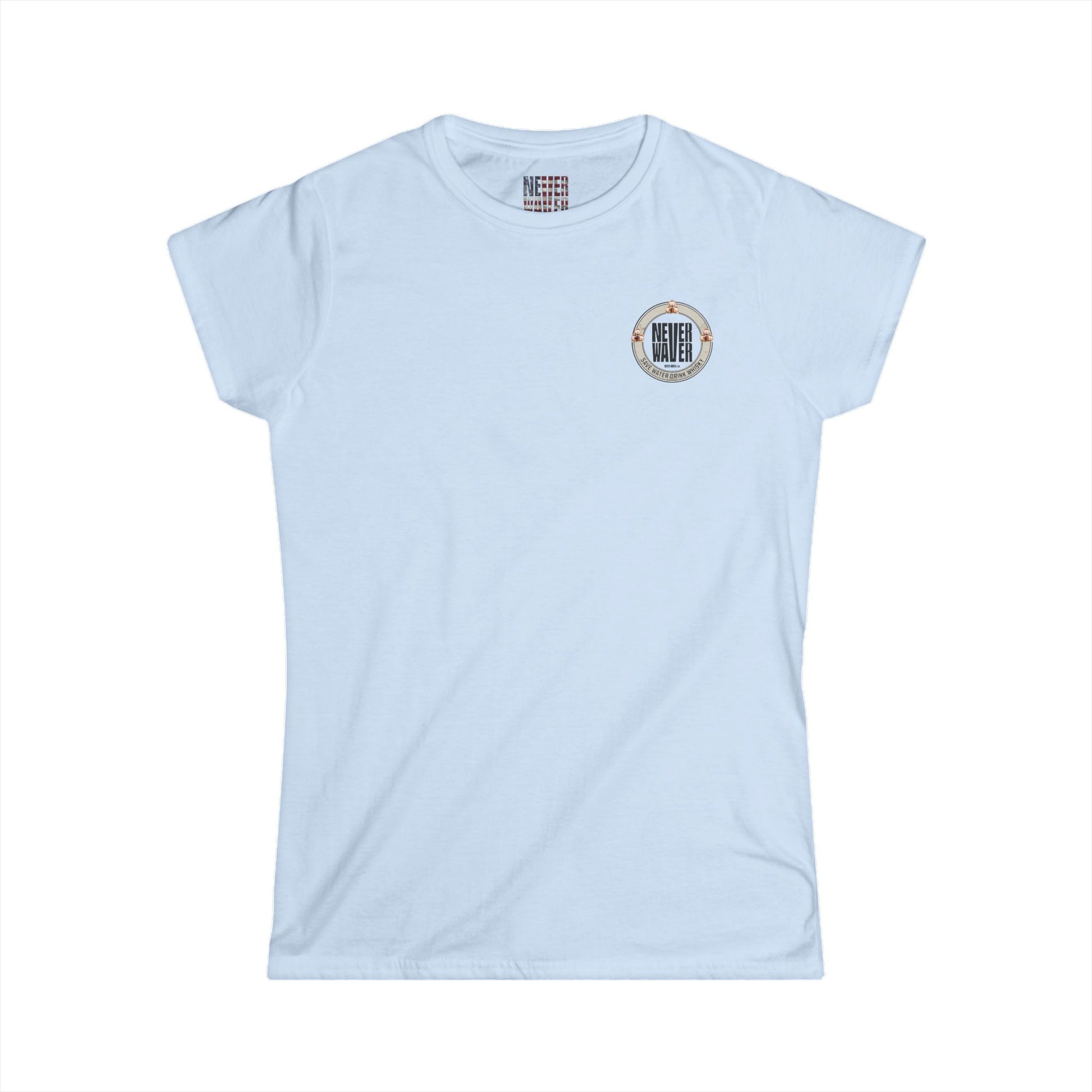 Never Waver Save Water, Drink Whisky Women's Soft Style Tee - - Never Waver