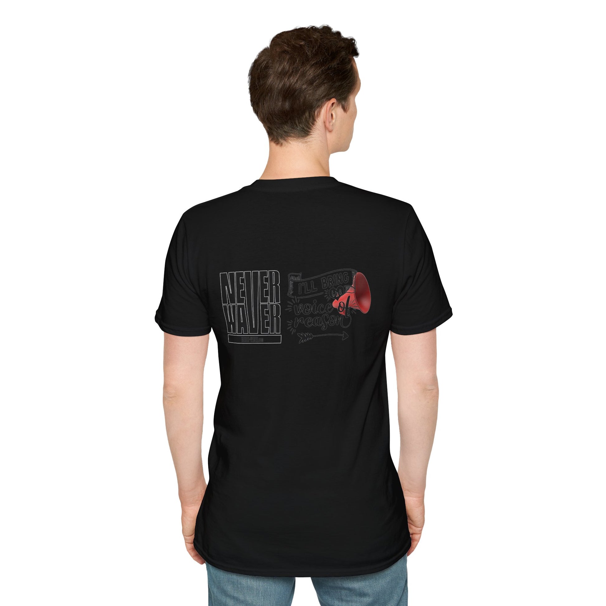Never Waver I'll Bring The  Voice of Reason Unisex Softstyle T-Shirt - Never Waver