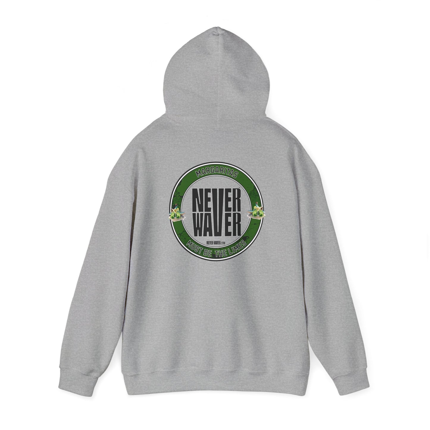 Eco-Friendly Unisex Hoodie: "Margaritas Never waver It must be the Limes?" - Never Waver