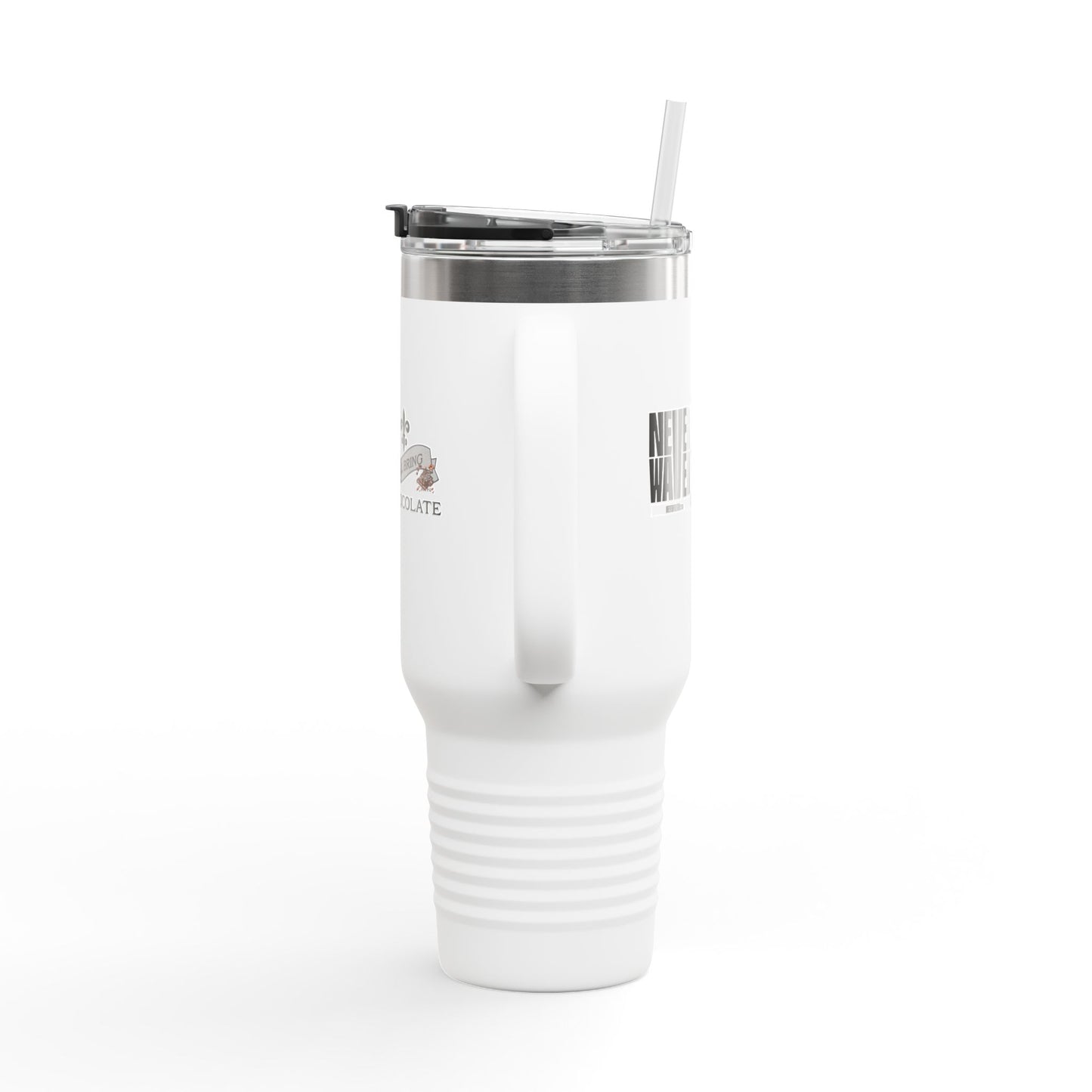 Never Waver I'll Bring The Chocolate Insulated Travel Mug, 40oz - Never Waver