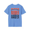 Denver Fans Never Waver Unisex Softstyle T-Shirt - Never Waver
