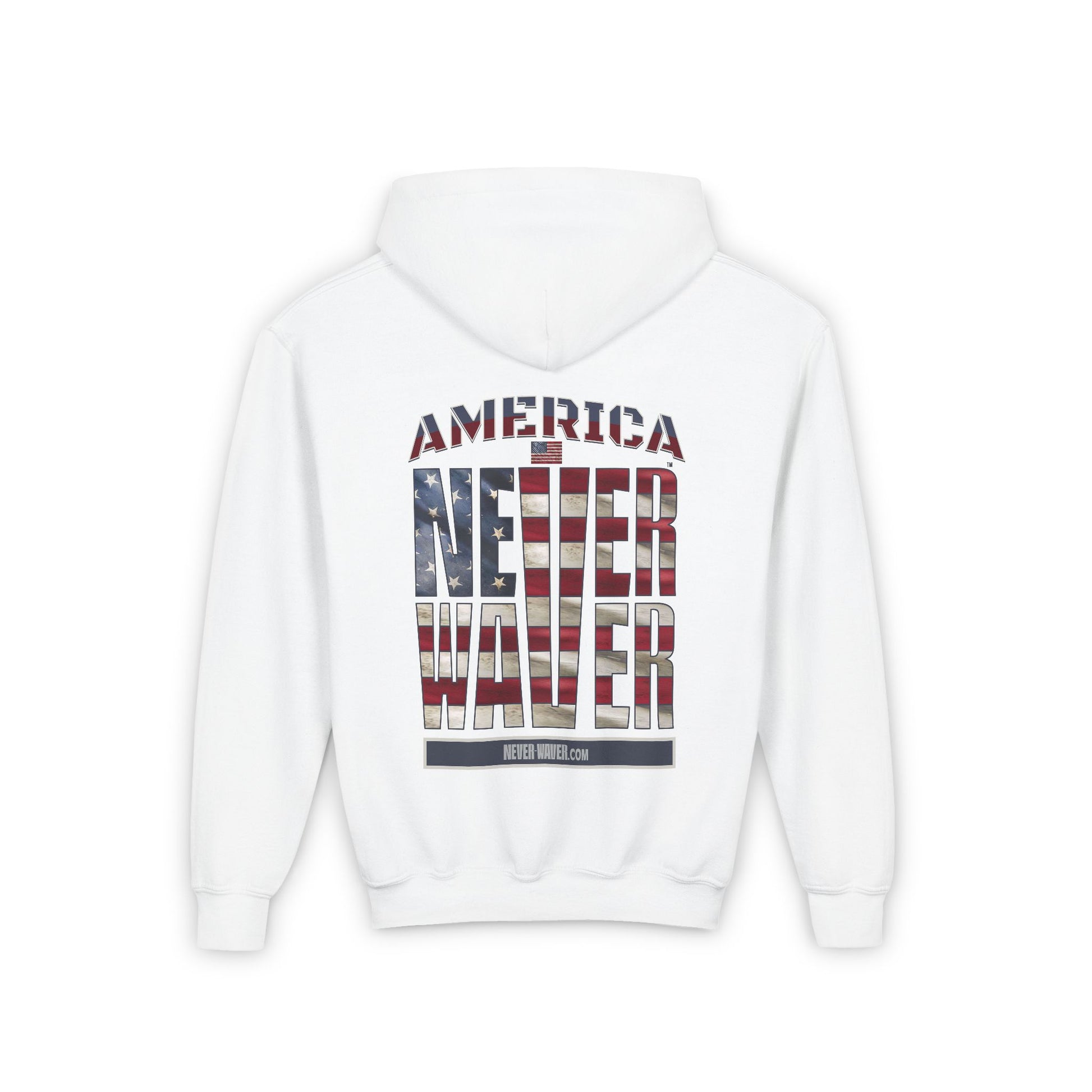 Youth Heavy Blend Hoodie - "America Never Waver " Motivational Sweatshirt - Never Waver