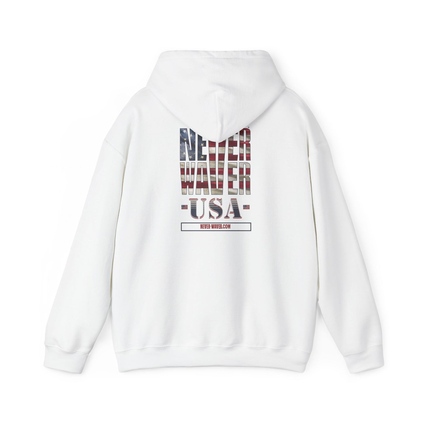 Unisex Heavy Blend™ Hooded Sweatshirt - 'Never Waver' USA Flag Design - Never Waver