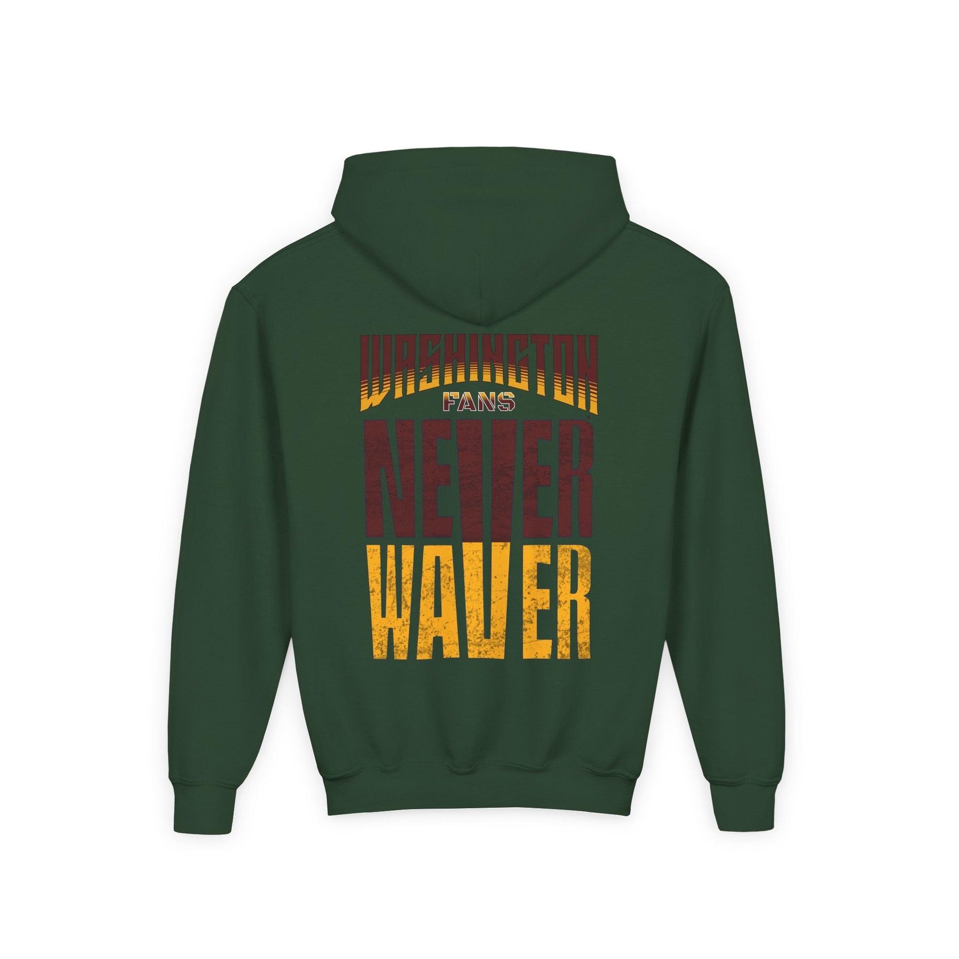 Washington Fans Never Waver Youth Heavy Blend Hooded Sweatshirt - Never Waver