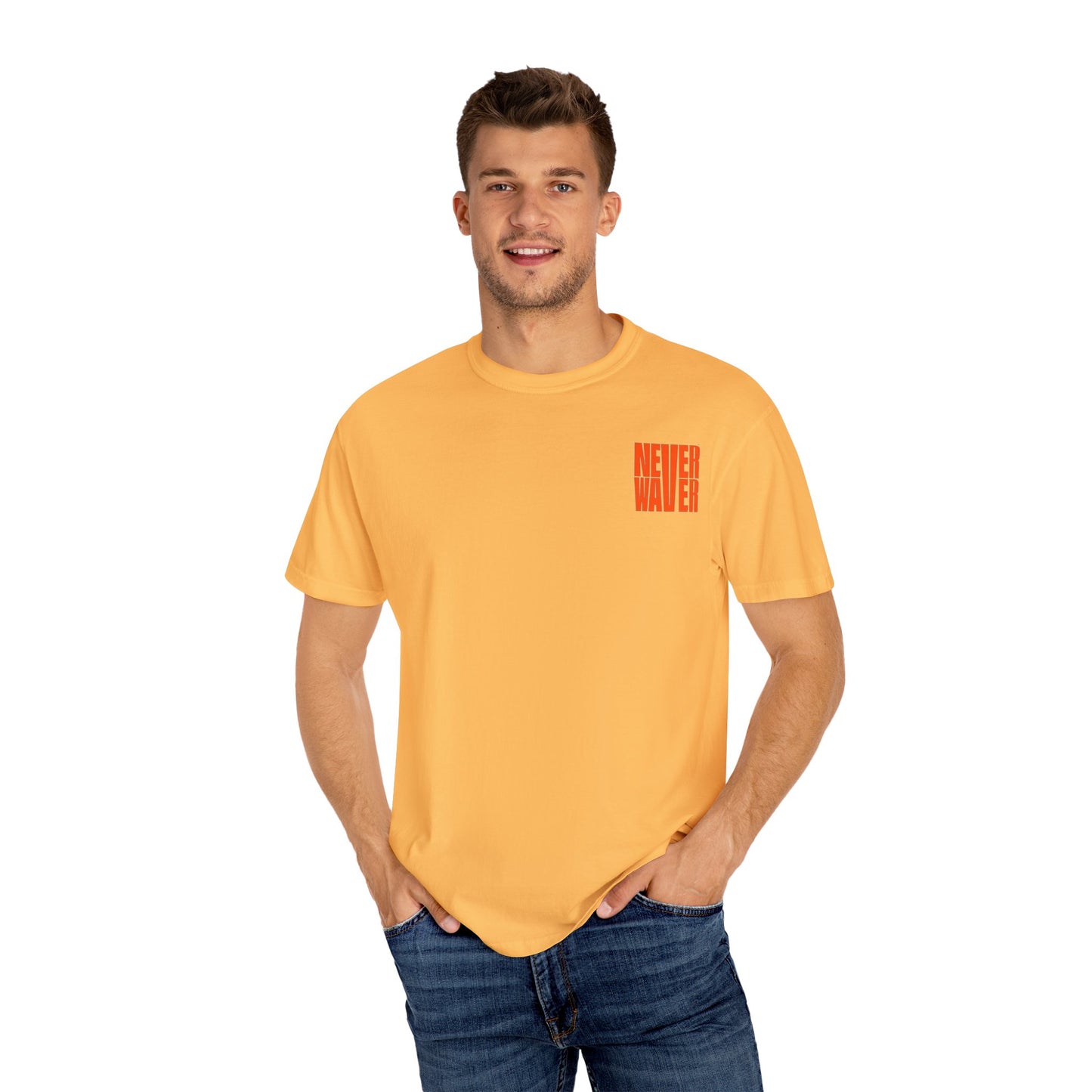 Unisex Garment-Dyed T-Shirt - 'Never Waver Oh Honey I am that Mom' Design - Never Waver