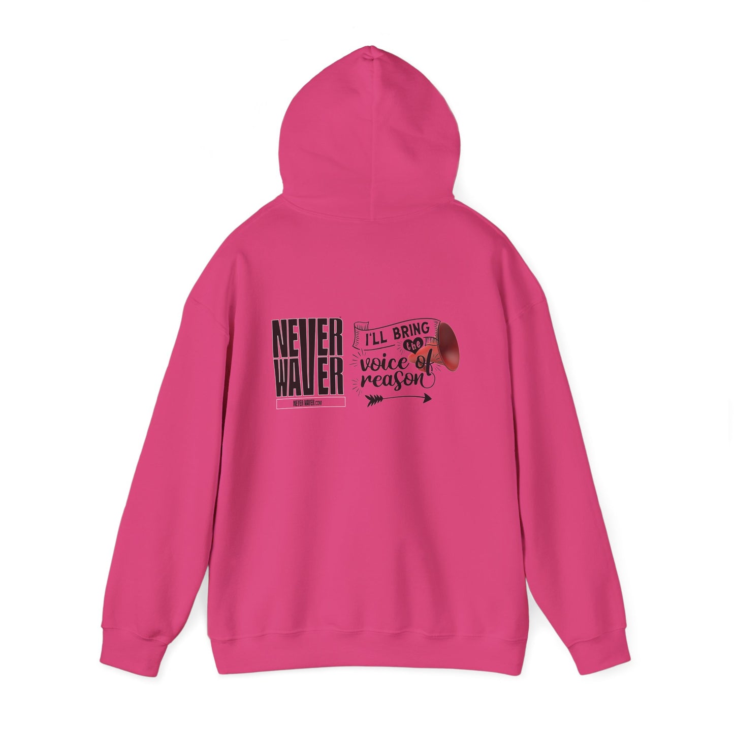 Unisex Heavy Blend™ Hooded Sweatshirt - "Never Waver I'll Bring The  Voice of Reason" Inspirational Hoodie - Never Waver