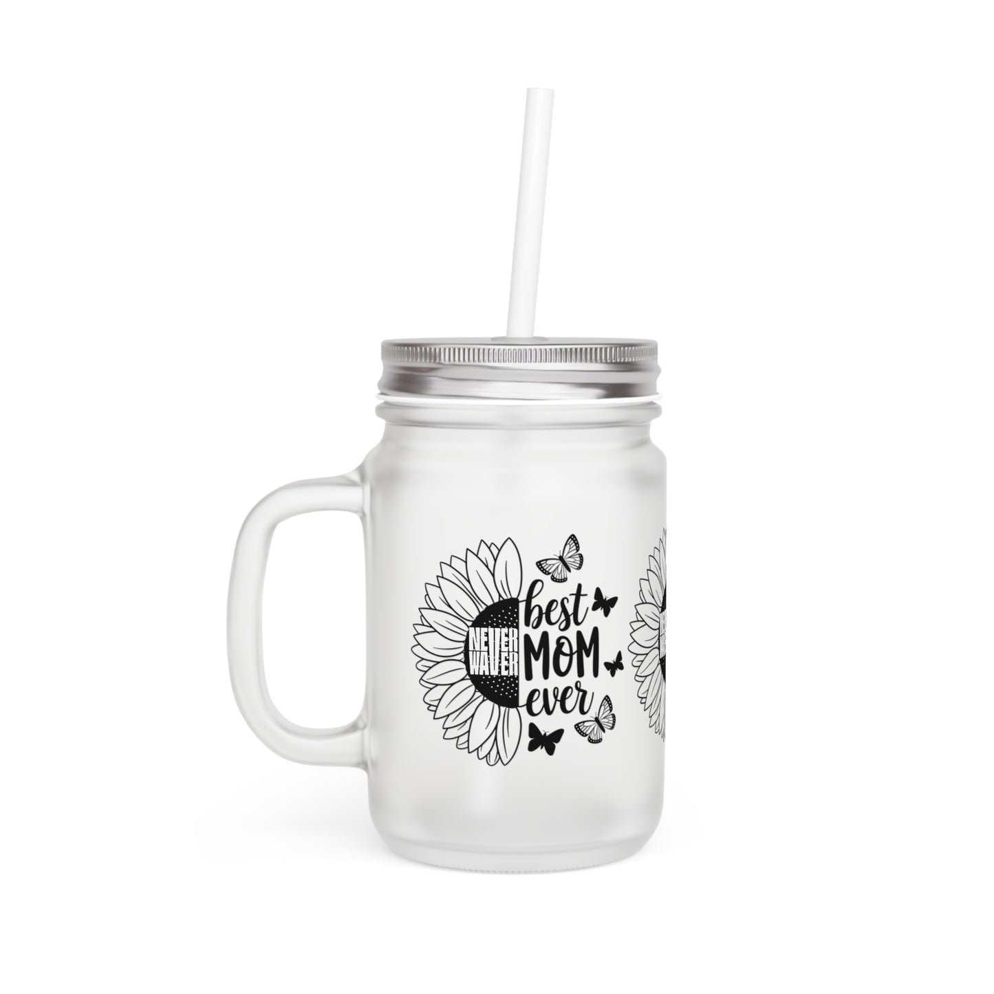 Never Waver Best Mom Ever Mason Jar with Straw - Perfect Gift for Mother's Day or Independence Day - Never Waver