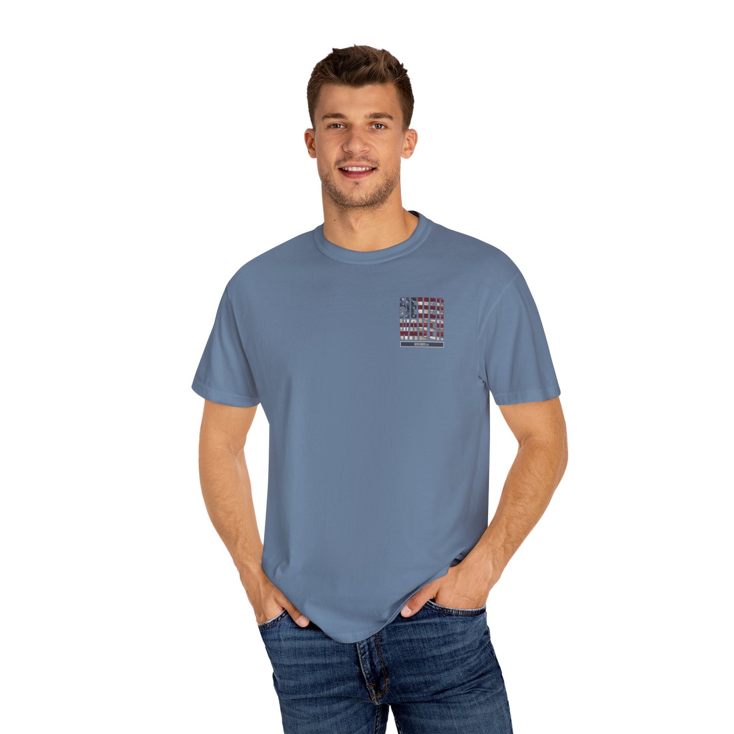 Never Waver Unisex Garment-Dyed T-Shirt - Patriotic Graphic Tee - Never Waver