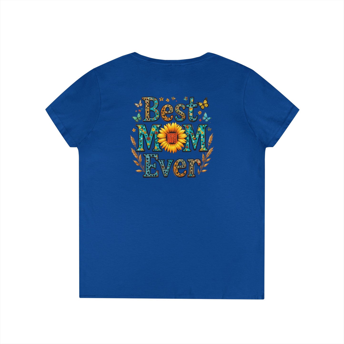 Never Waver Best Mom Ever V-Neck T-Shirt 