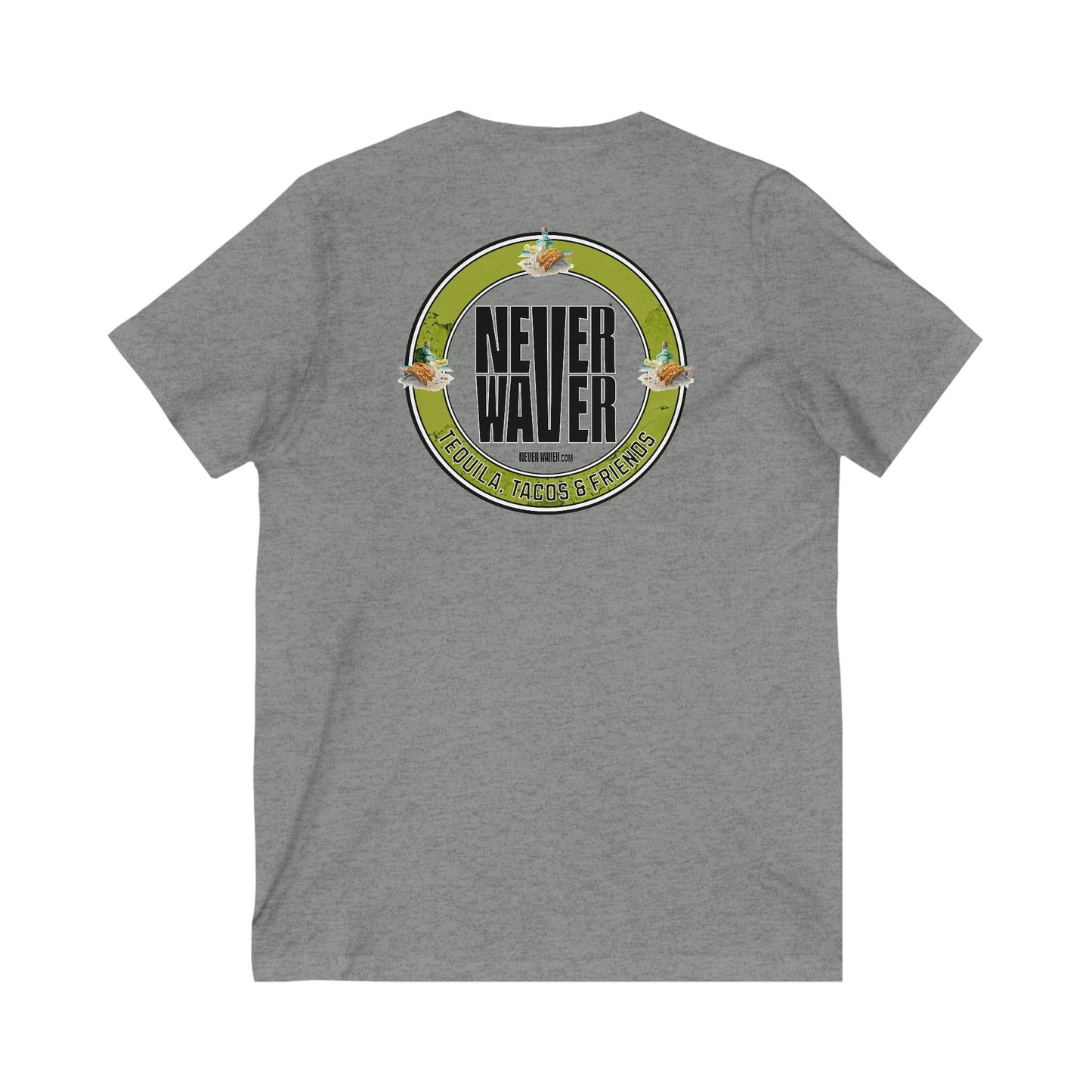 Unisex V-Neck Tee - Never Waver Tequila, Tacos, & Friends T-Shirt - Never Waver