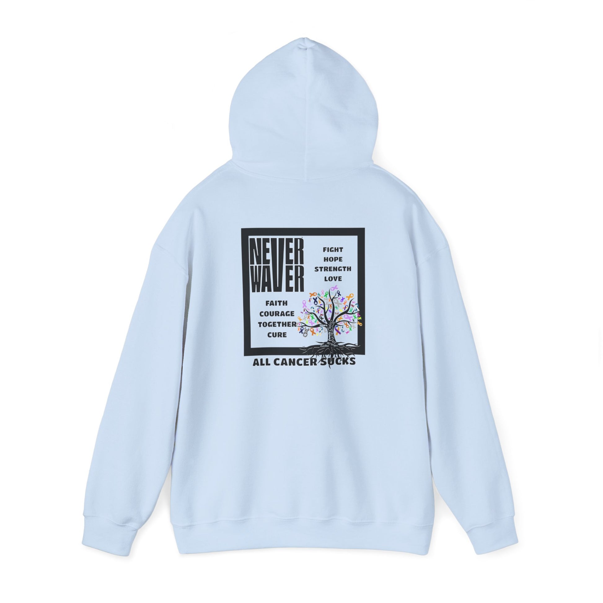 Cancer Awareness Hoodie - Never Waver - Fight, Hope, Strength, Love Tree of Ribbons - Never Waver