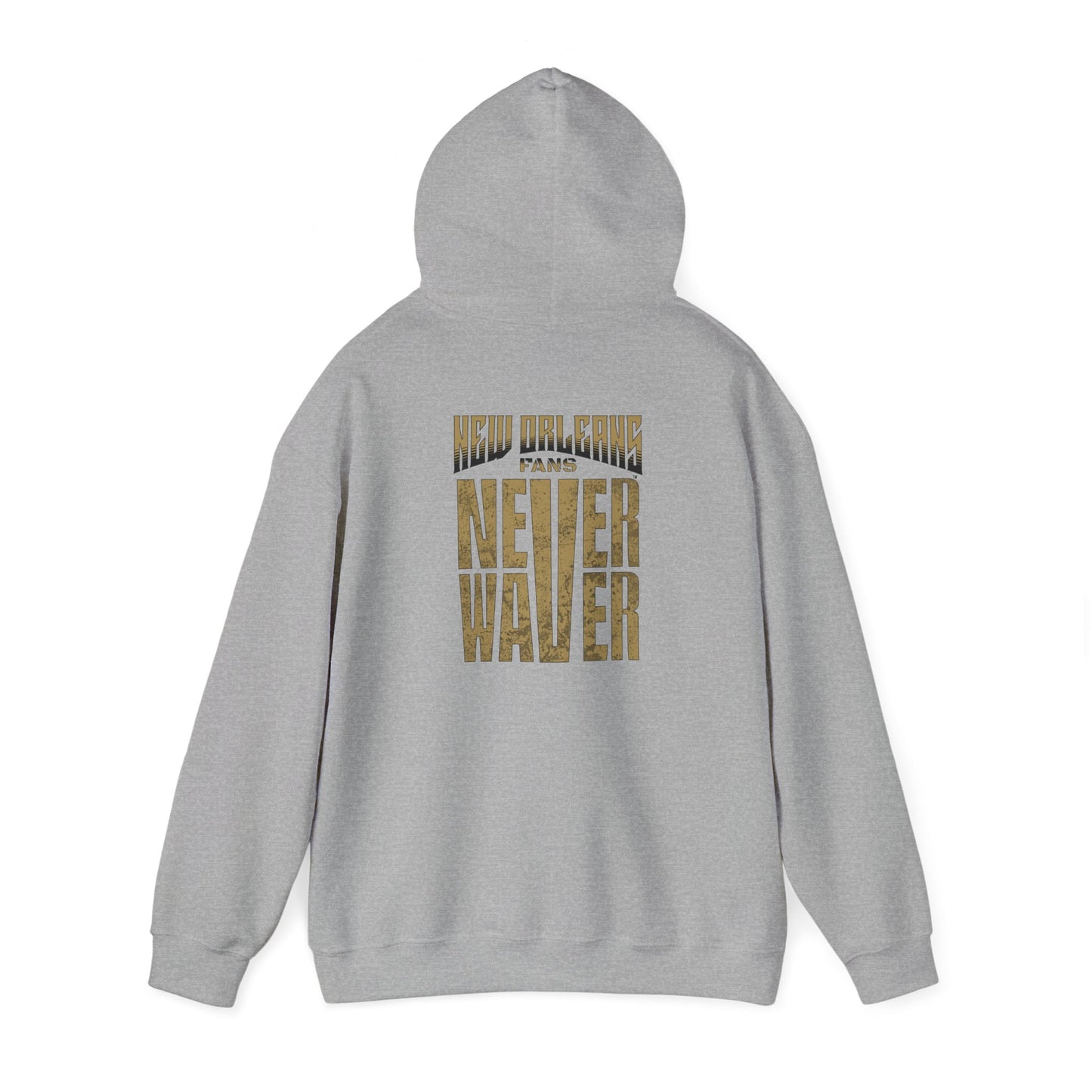 New Orleans Fans Never Waver Unisex Heavy Blend™ Hoodie - Motivational Sweatshirt for Fans - Never Waver