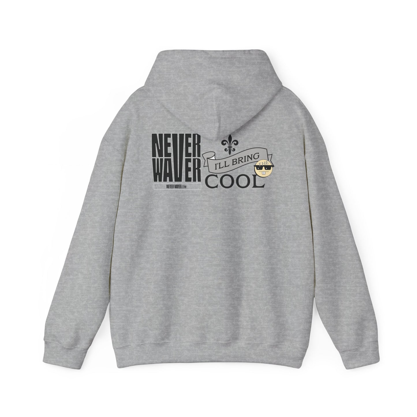 Unisex Heavy Blend™ Hooded Sweatshirt - "Never Waver I'll Bring The Cool" Inspirational Hoodie - Never Waver