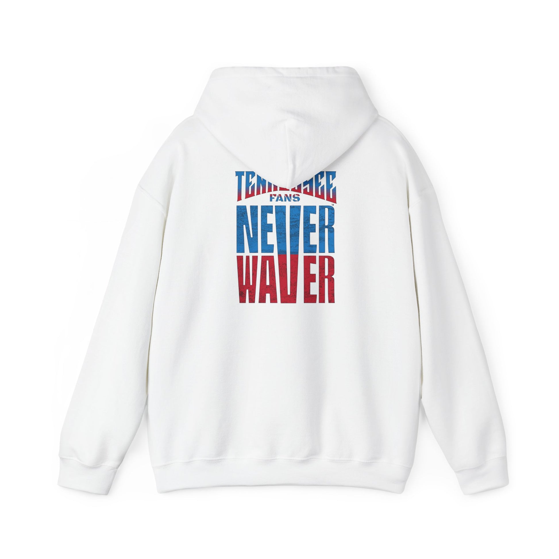 Tennessee Fans Never Waver Unisex Heavy Blend™ Hooded Sweatshirt – Casual Comfort for All Occasions - Never Waver