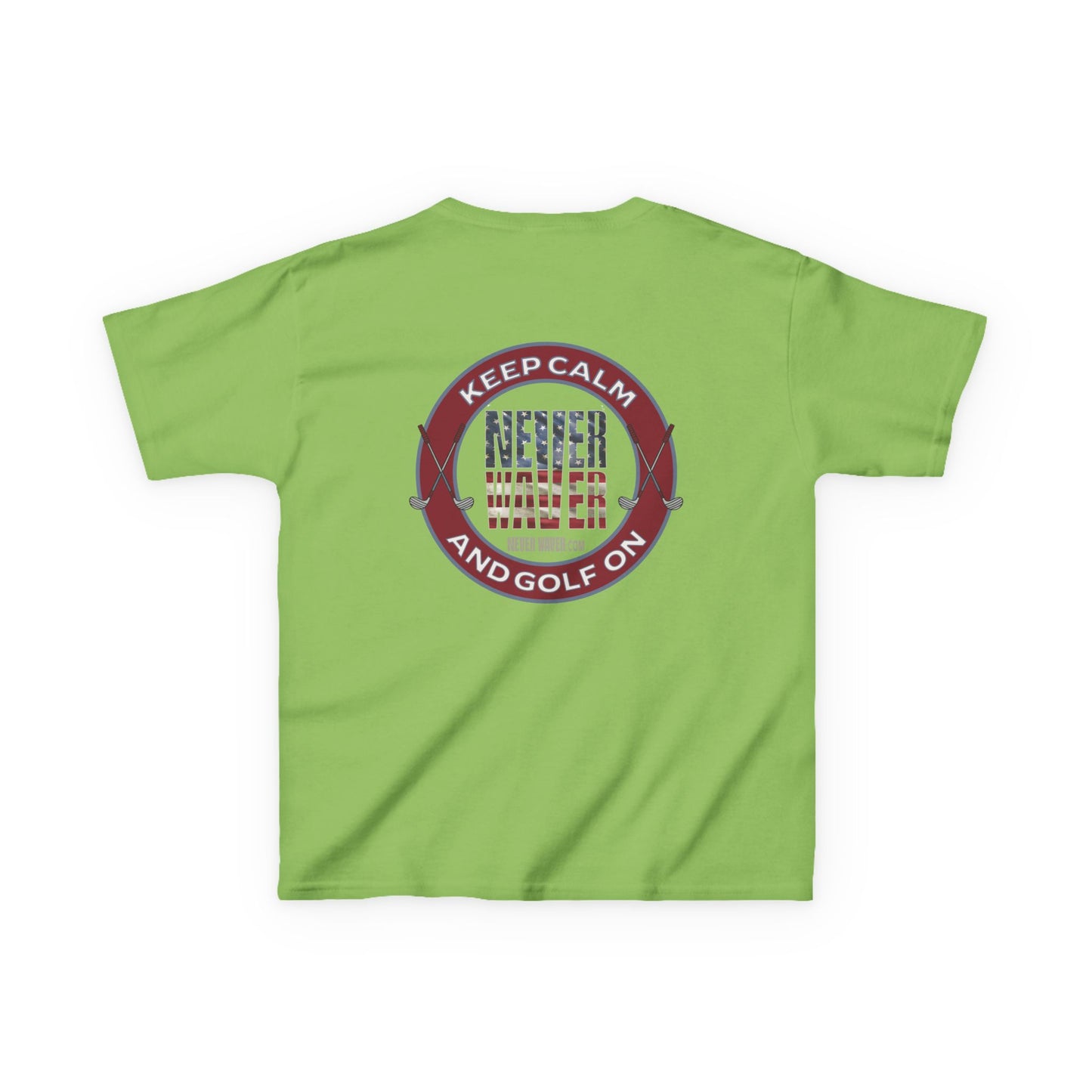 Kids Golf Tee - Keep Calm Never Waver and Golf On - Never Waver