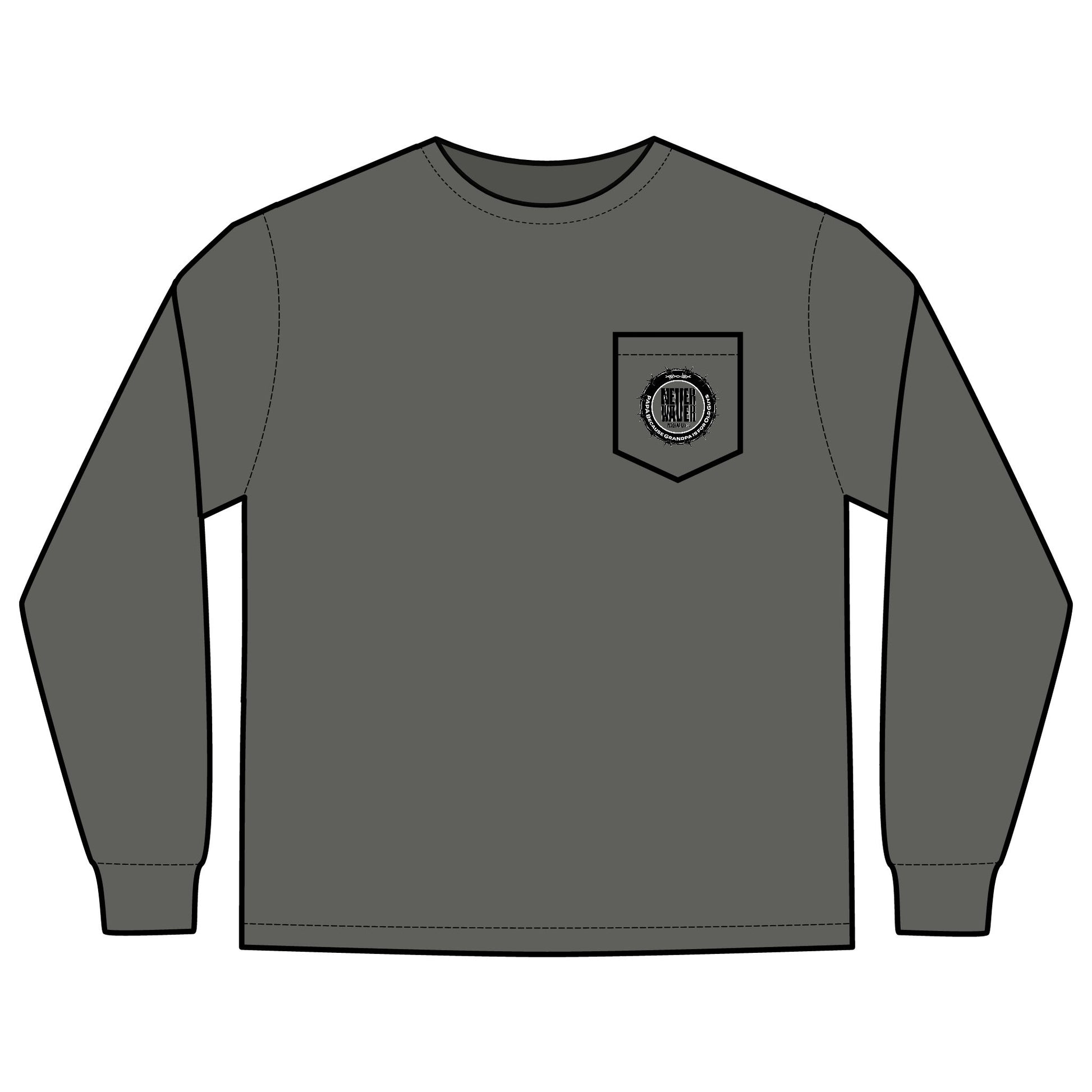 Unisex Long Sleeve Pocket T-Shirt - Never Waver PAPA Because Grandpa Is For Old Guys Design - Never Waver