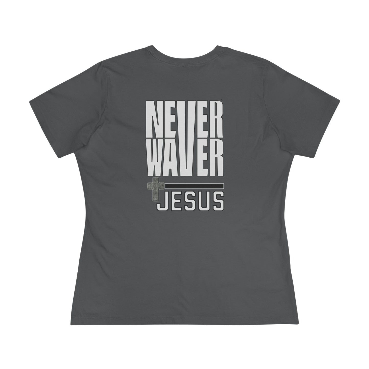 Never Waver” Jesus bold, eye-catching design that reflects a steadfast faith and confidence in Christ. Women's Cotton Tee - Never Waver