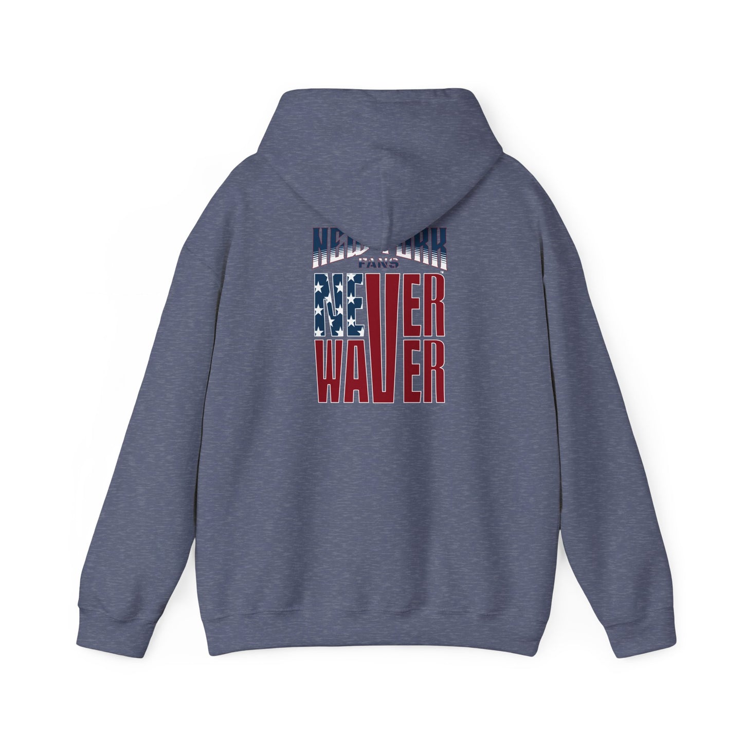 Unisex Heavy Blend™ Hoodie - 'New York Fans Never Waver' American Flag Design - Never Waver