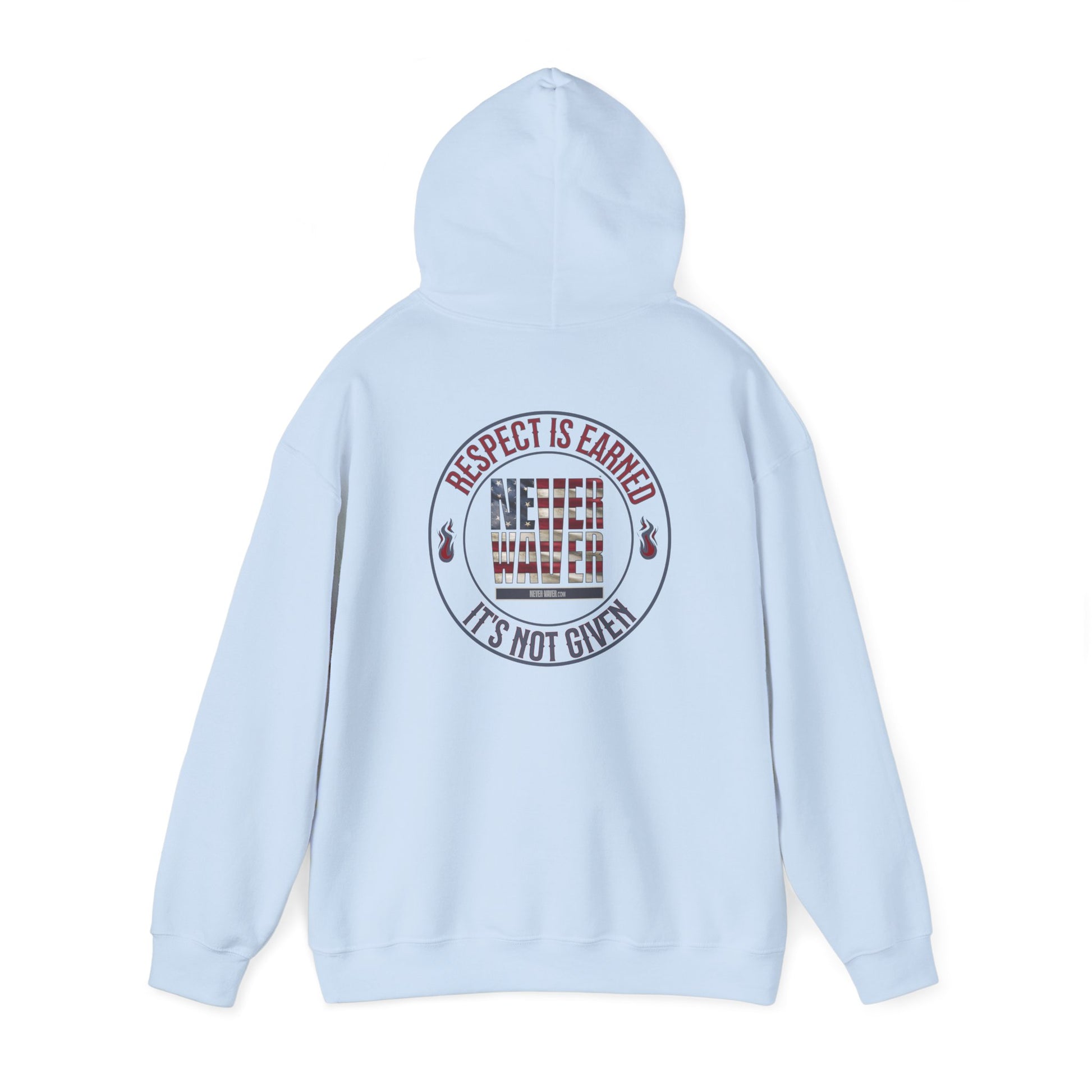 Respect Is Earned Never Waver It's Not Given Hoodie - Unisex Heavy Blend™ with Inspirational Design - Never Waver