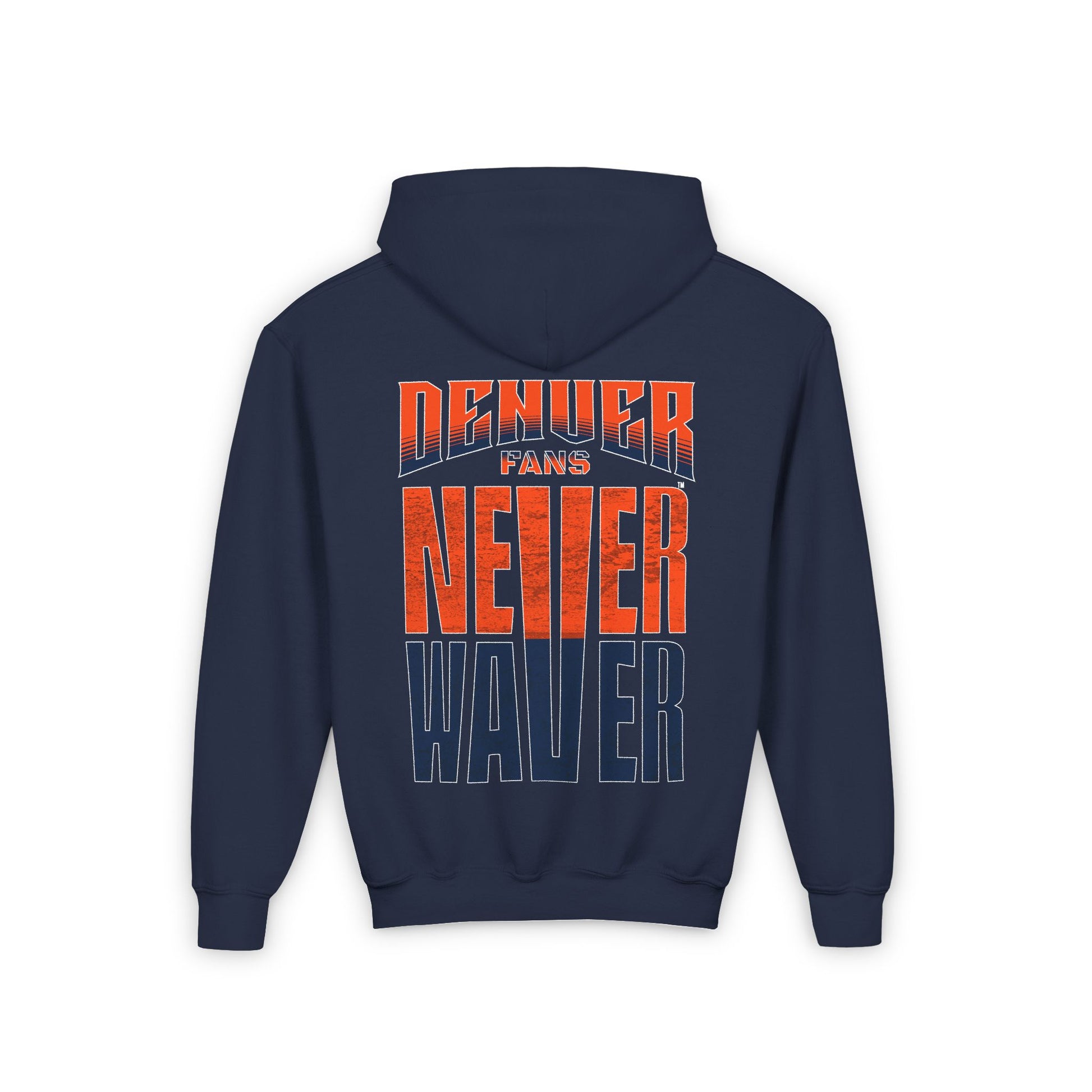 Denver Fans Never Waver Youth Heavy Blend Hooded Sweatshirt - Never Waver
