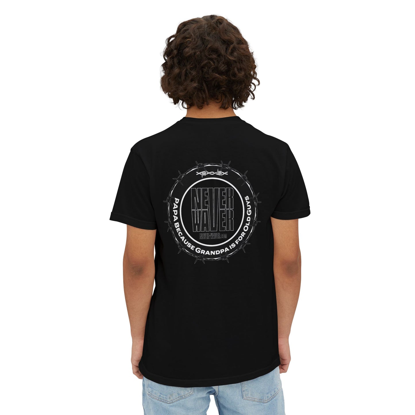 Unisex Garment-Dyed Pocket T-Shirt | "Never Waver PAPA Because Grandpa Is For Old Guy" Graphic Tee for Everyday Wear - Never Waver