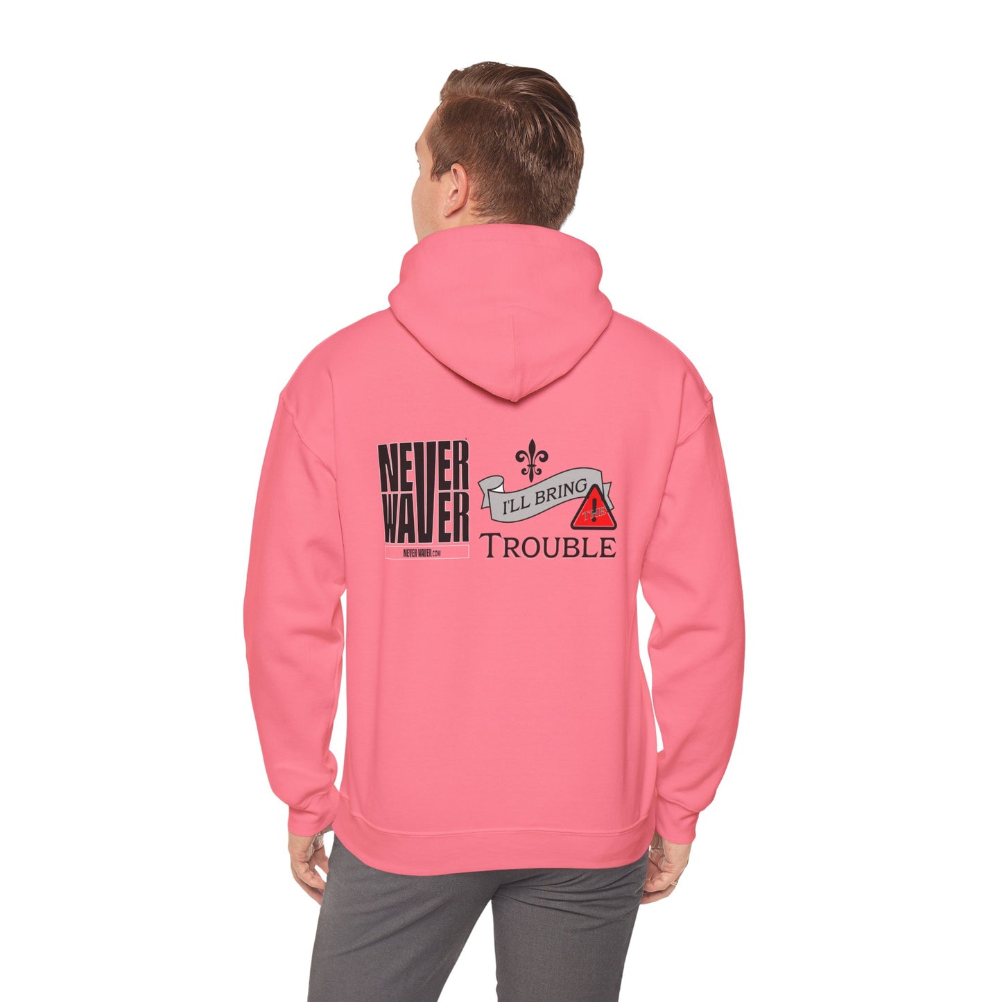 Unisex Heavy Blend™ Hooded Sweatshirt - "Never Waver I'll Bring The Trouble" Inspirational Hoodie - Never Waver