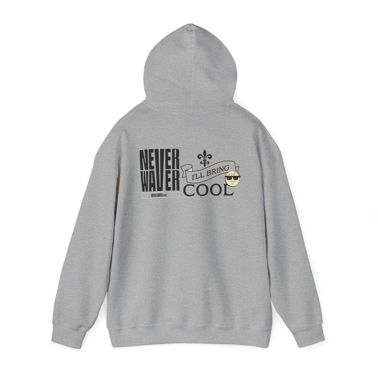 Unisex Heavy Blend™ Hooded Sweatshirt - "Never Waver I'll Bring The Cool" Inspirational Hoodie - Never Waver