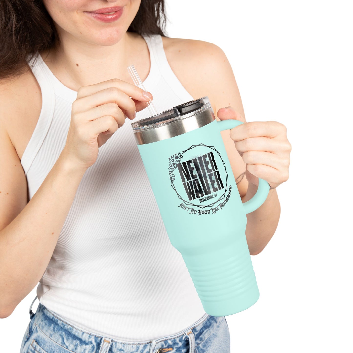 Never waver Ain't No Hood Like Motherhood Insulated Travel Mug - Never Waver