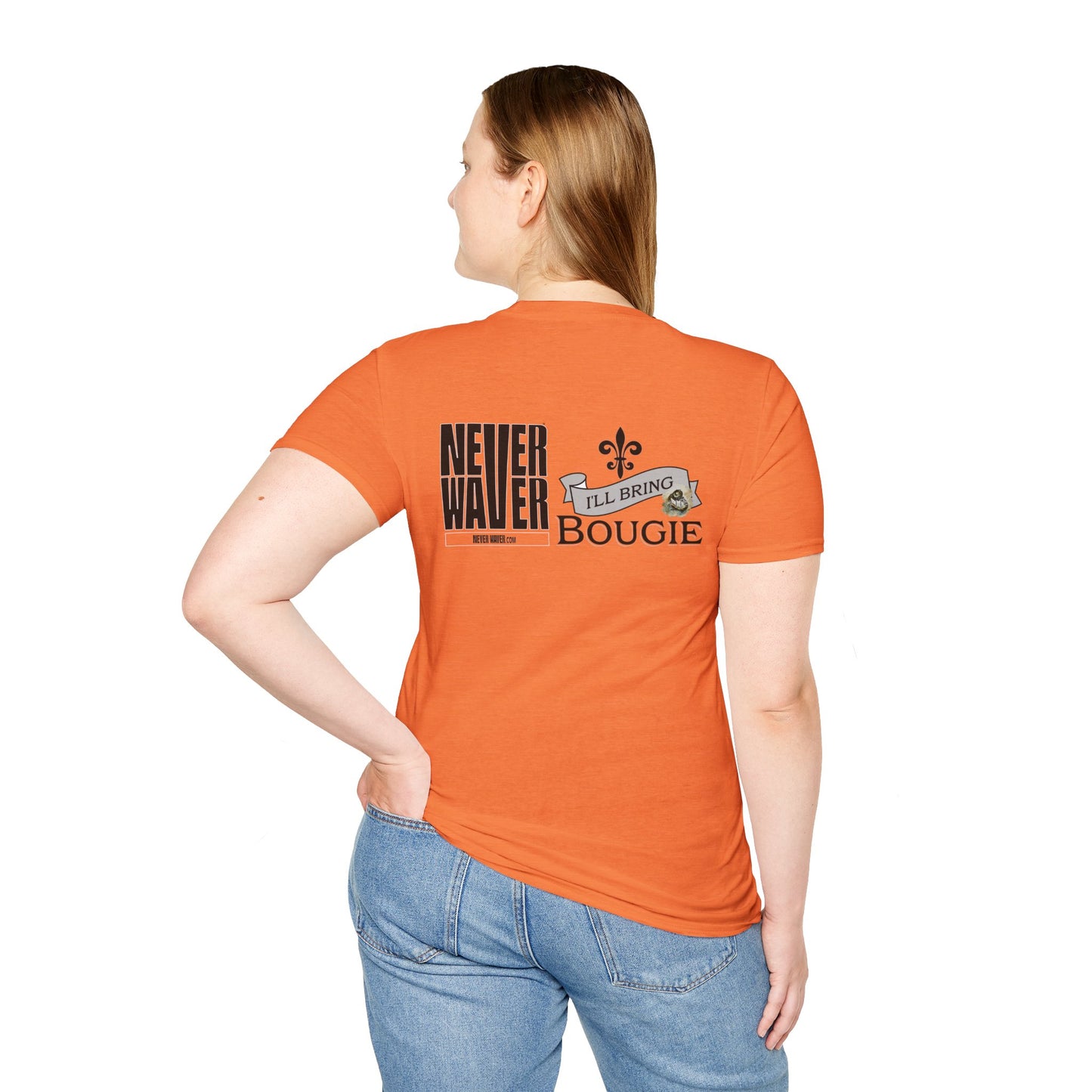 Never Waver I'll Bring The Bougie Unisex Softstyle T-Shirt - Never Waver