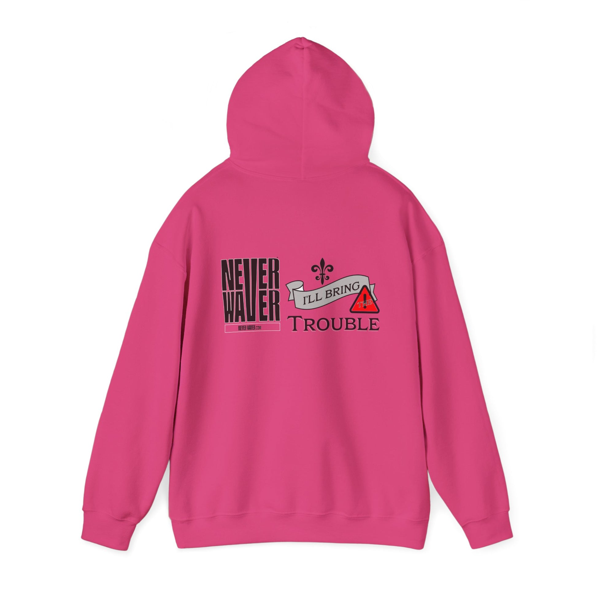 Unisex Heavy Blend™ Hooded Sweatshirt - "Never Waver I'll Bring The Trouble" Inspirational Hoodie - Never Waver