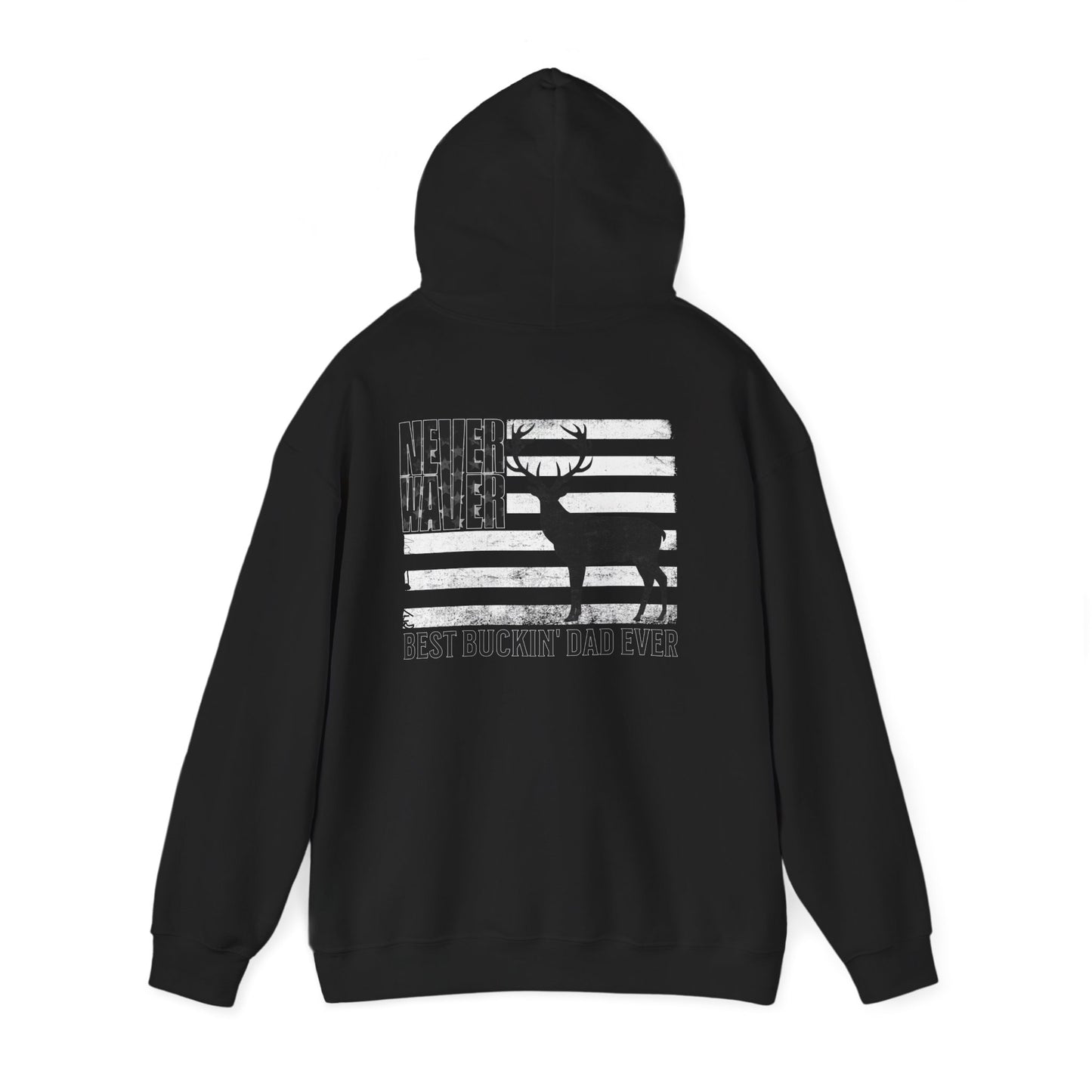 Unisex Heavy Blend™ Hoodie - 'Never Waver Best Buckin' Dad Ever '
