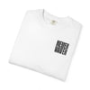 Unisex Garment-Dyed T-Shirt - 'It's Fine , I'm Fine Never Waver Everything Is Fine' Design - Never Waver