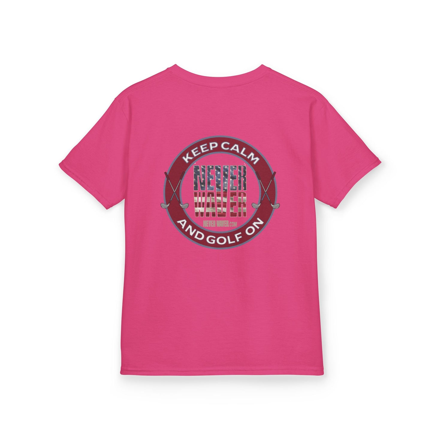Kids Golf Tee - Keep Calm Never Waver and Golf On - Never Waver