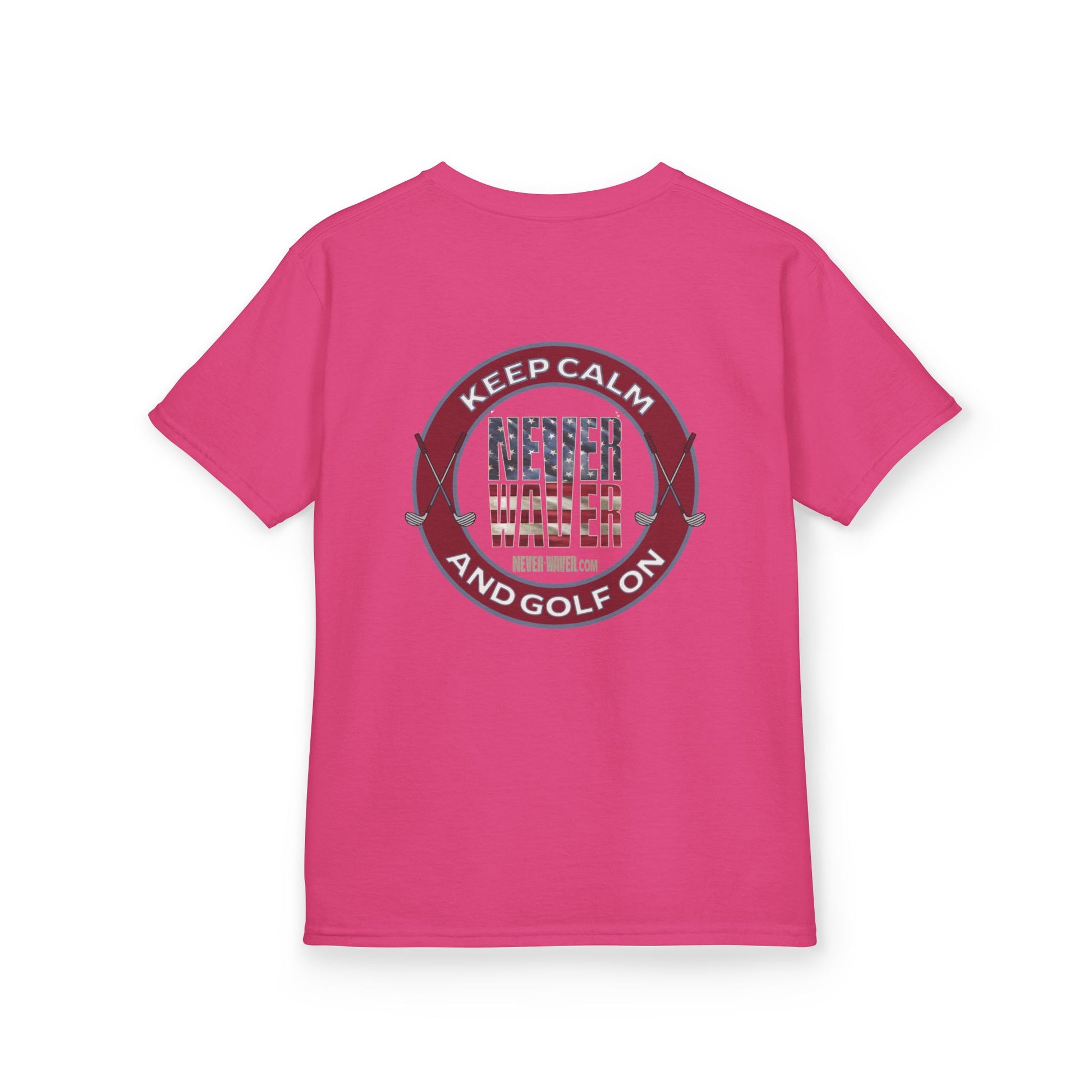 Kids Golf Tee - Keep Calm Never Waver and Golf On - Never Waver