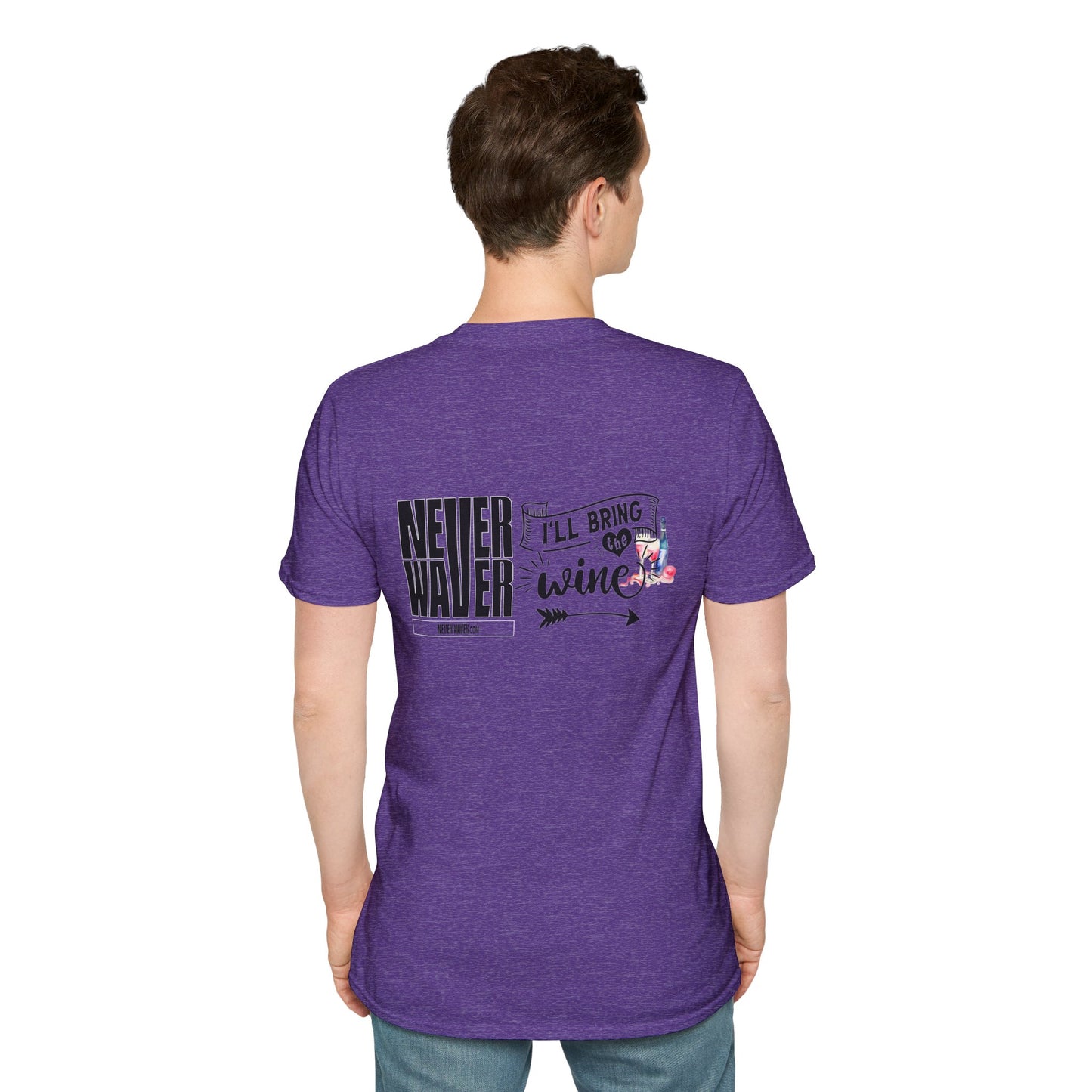 Never Waver I'll Bring The Wine Unisex Softstyle T-Shirt - Never Waver