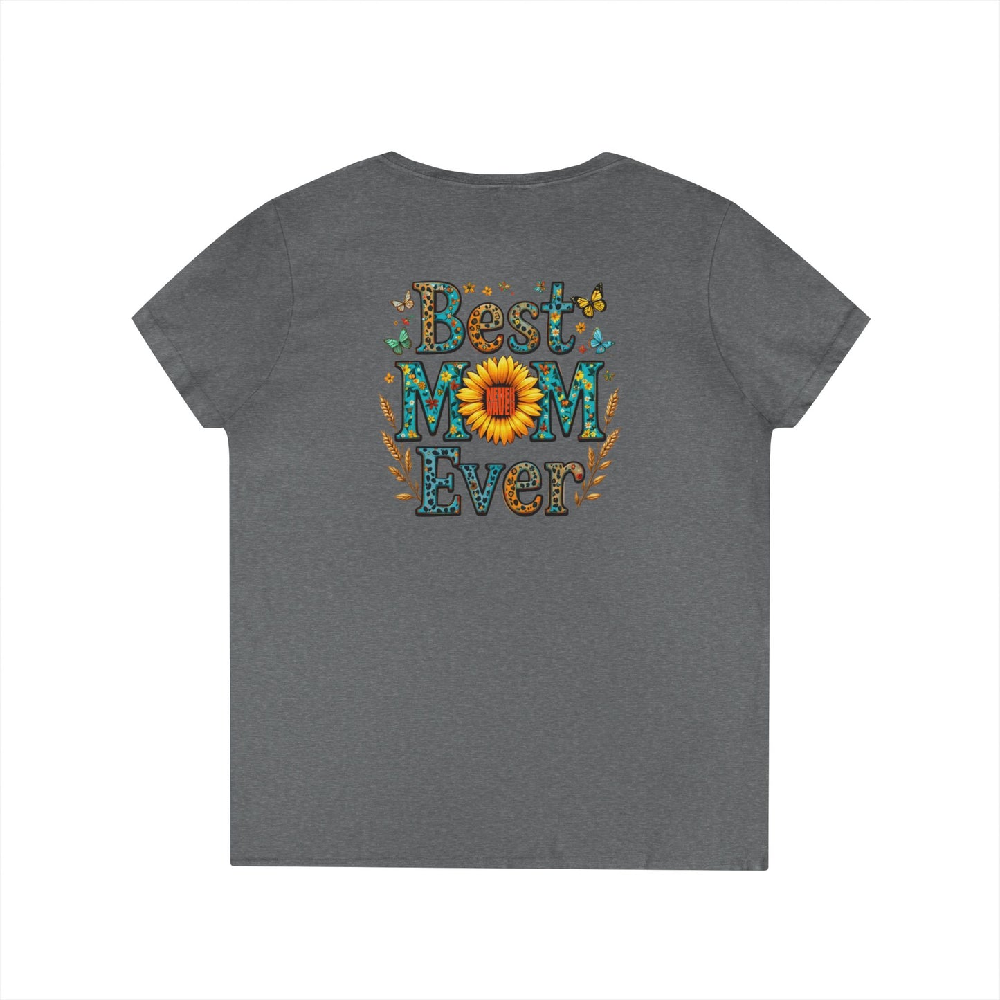 Never Waver Best Mom Ever V-Neck T-Shirt 