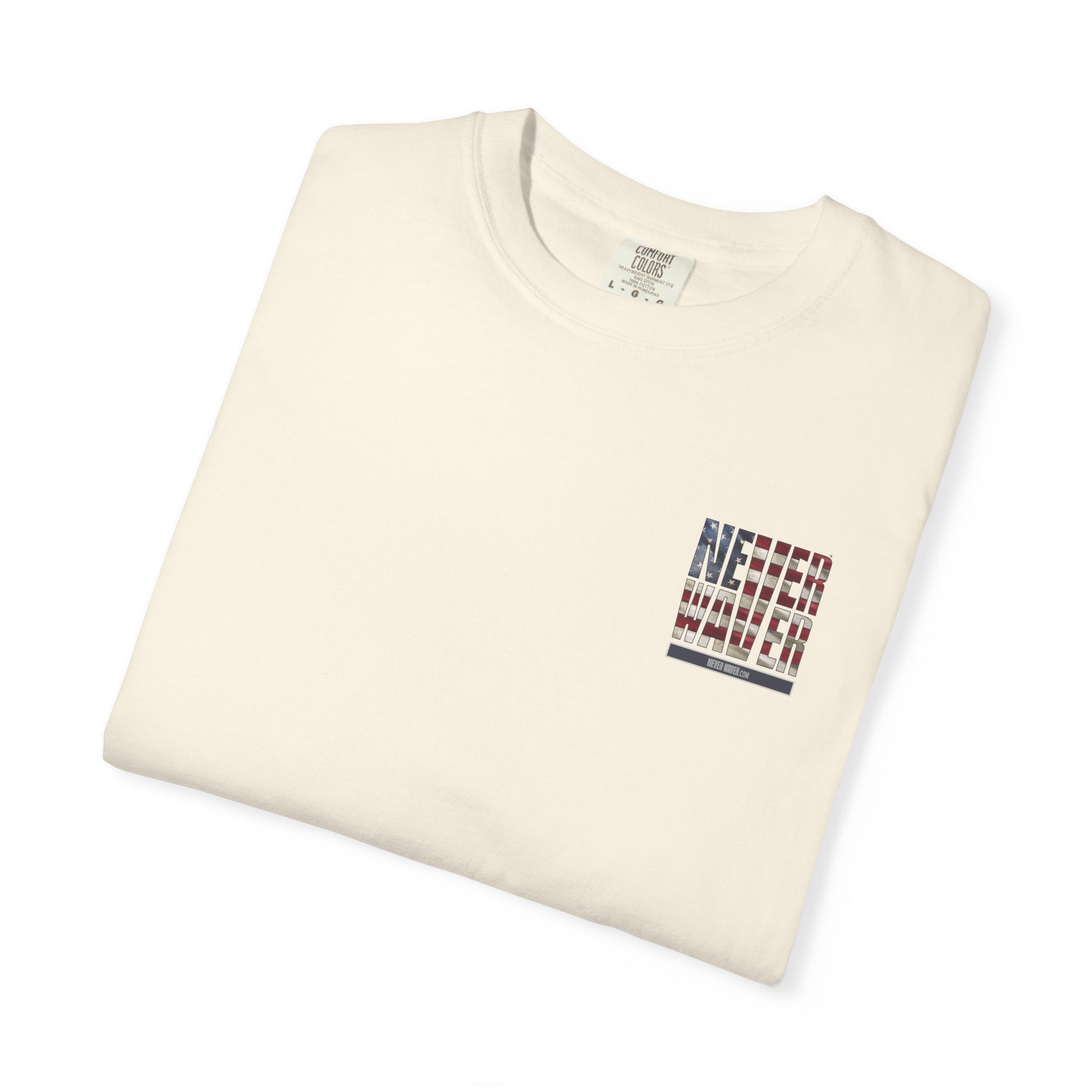 Unisex Garment-Dyed T-Shirt - "Never Waver Remember Who The F@{k You Are " - Never Waver