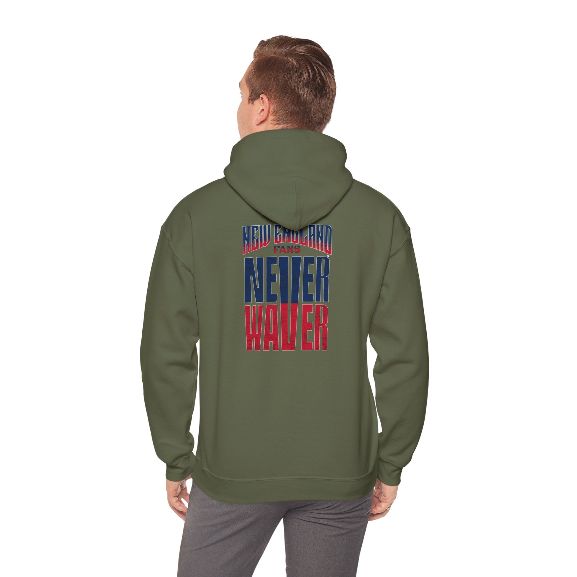 New England Fans Never Waver Heavy Blend Hoodie - Never Waver