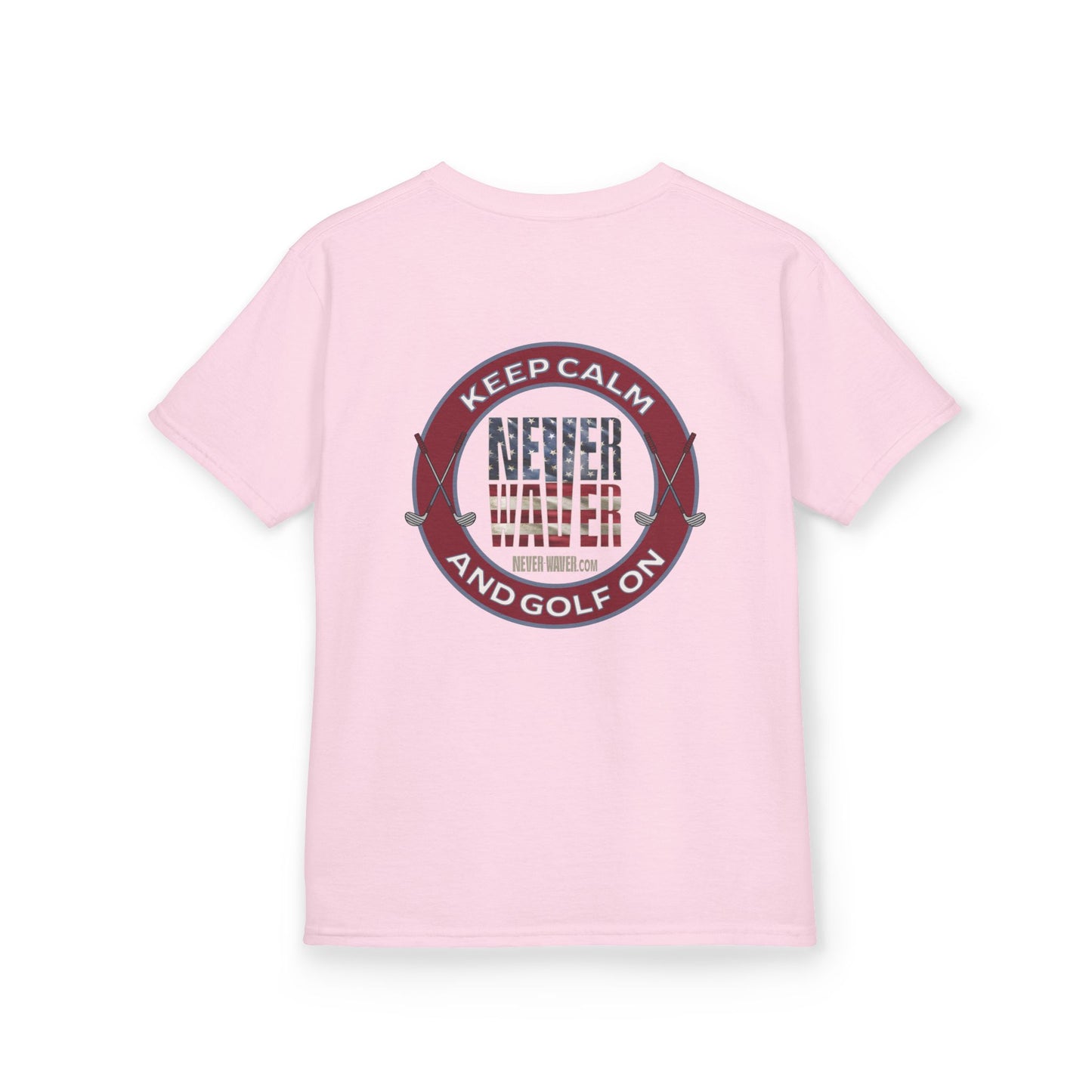 Kids Golf Tee - Keep Calm Never Waver and Golf On - Never Waver