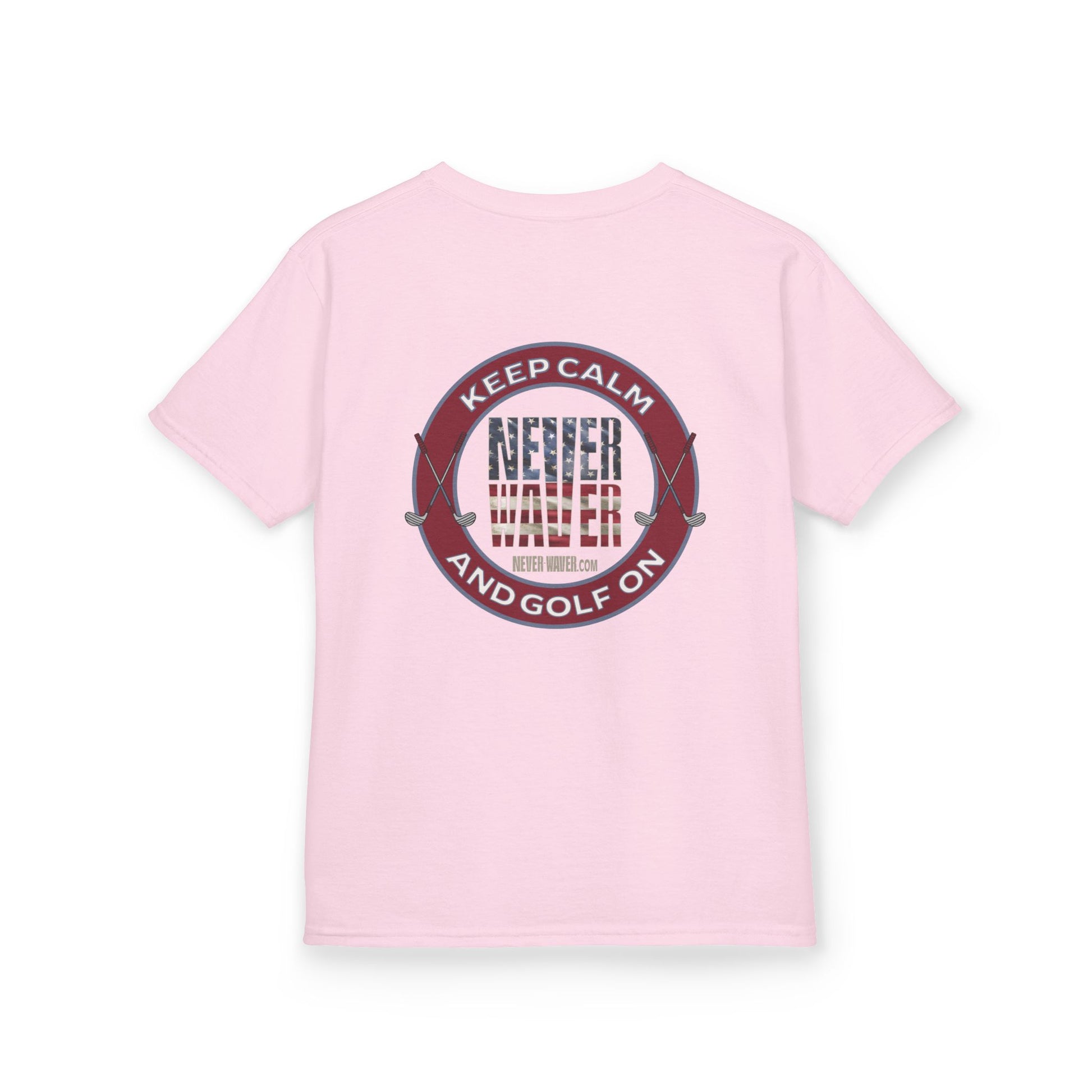 Kids Golf Tee - Keep Calm Never Waver and Golf On - Never Waver