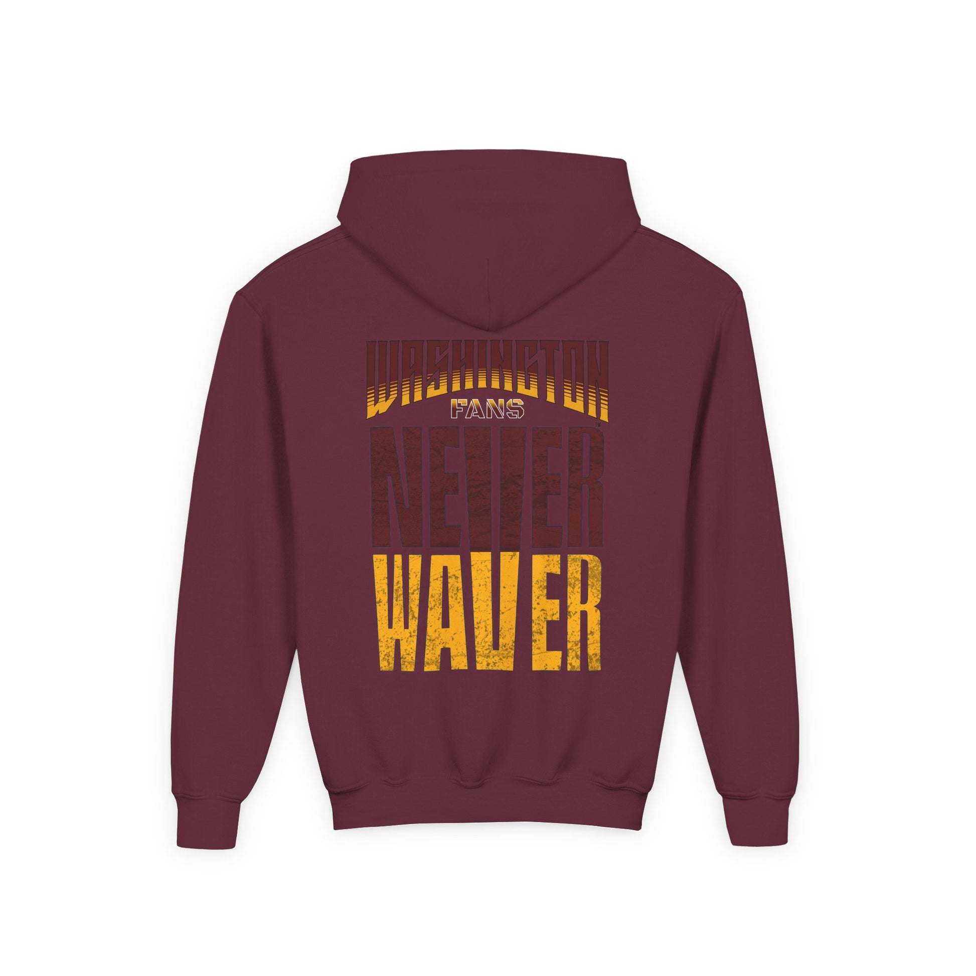 Washington Fans Never Waver Youth Heavy Blend Hooded Sweatshirt - Never Waver