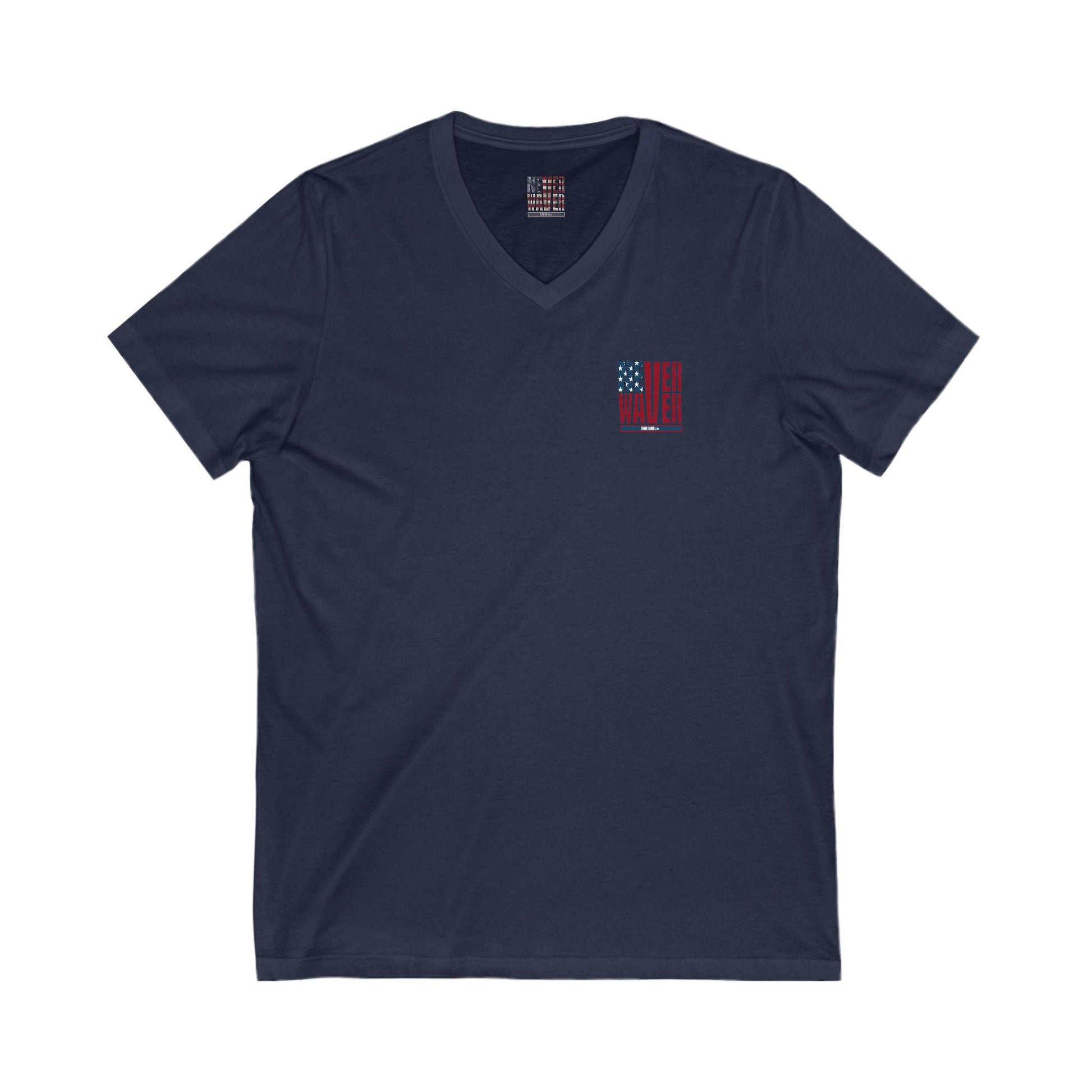 Unisex V-Neck Tee - Never Waver Be Red White and A little Bougie T-Shirt - Never Waver