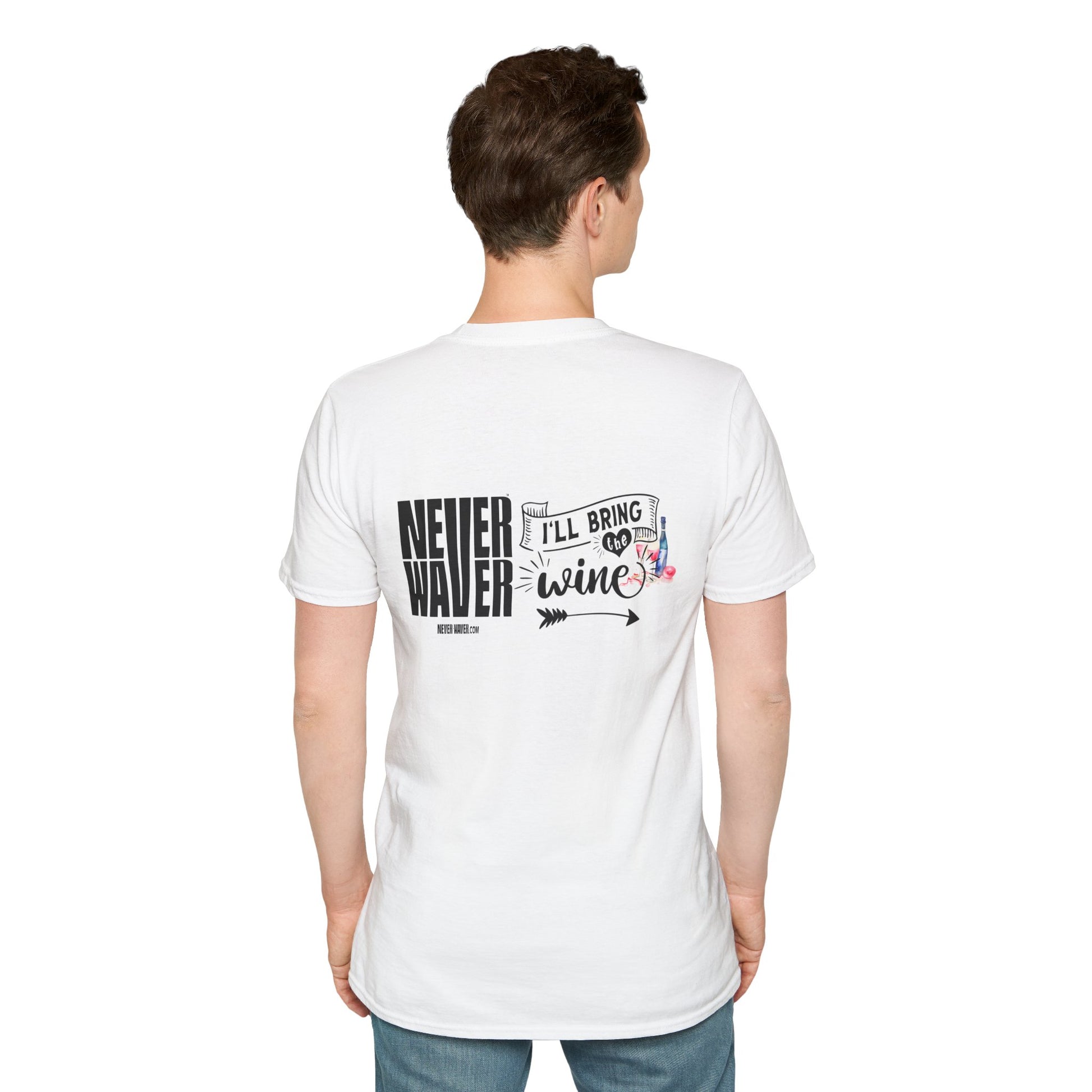 Never Waver I'll Bring The Wine Unisex Softstyle T-Shirt - Never Waver