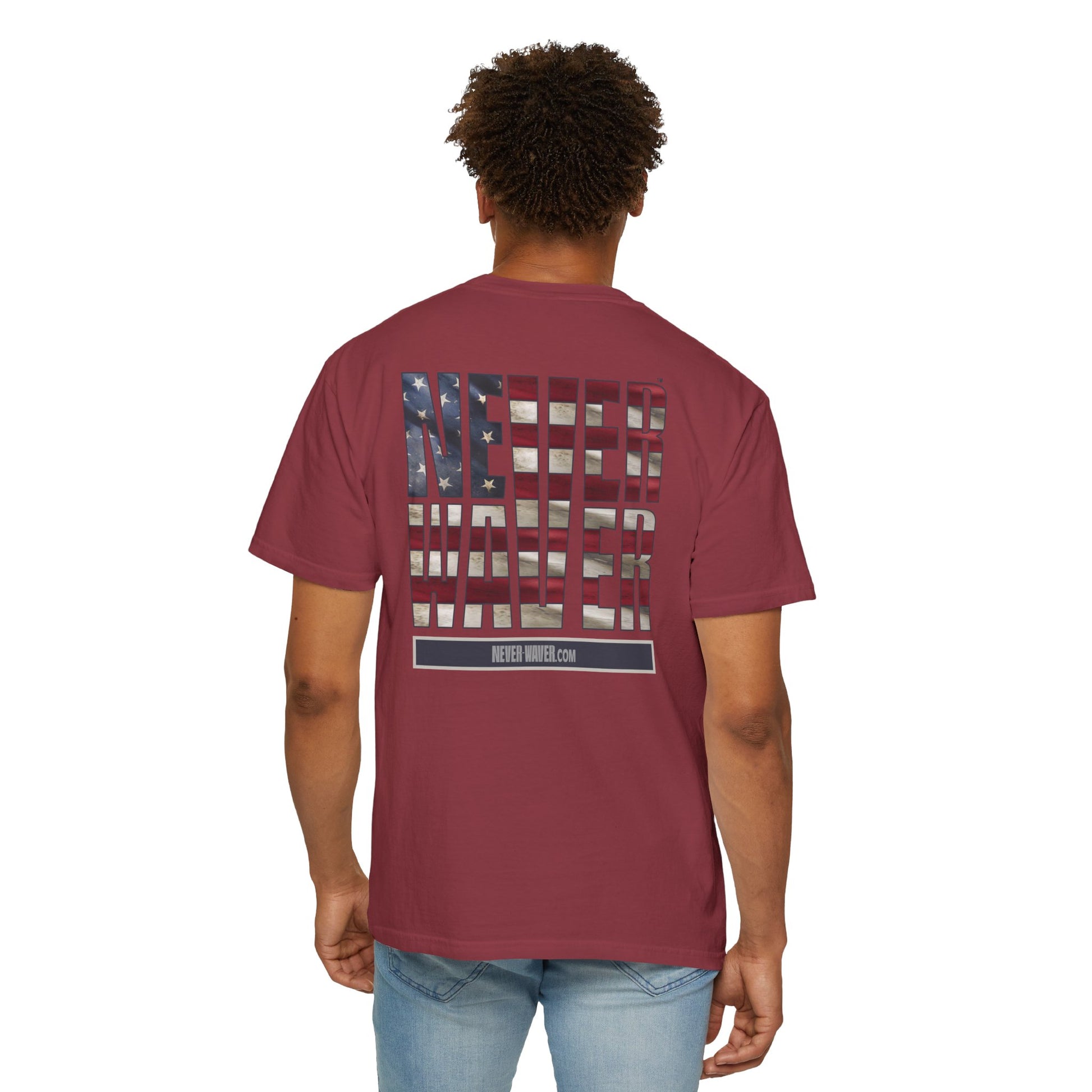 Never Waver Unisex Garment-Dyed T-Shirt - Patriotic Graphic Tee - Never Waver